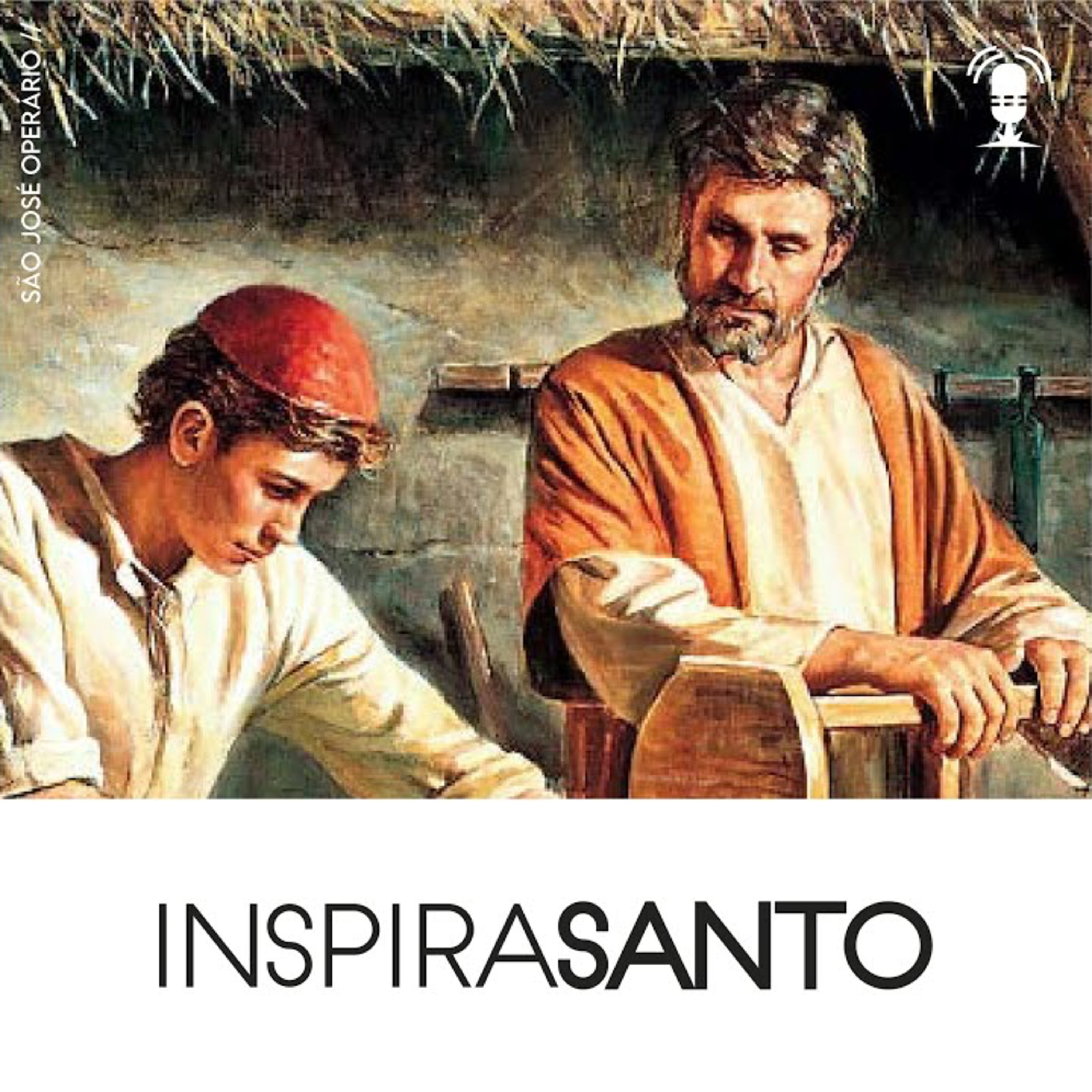 InspiraSanto - 01 de maio: São José Operário episode artwork