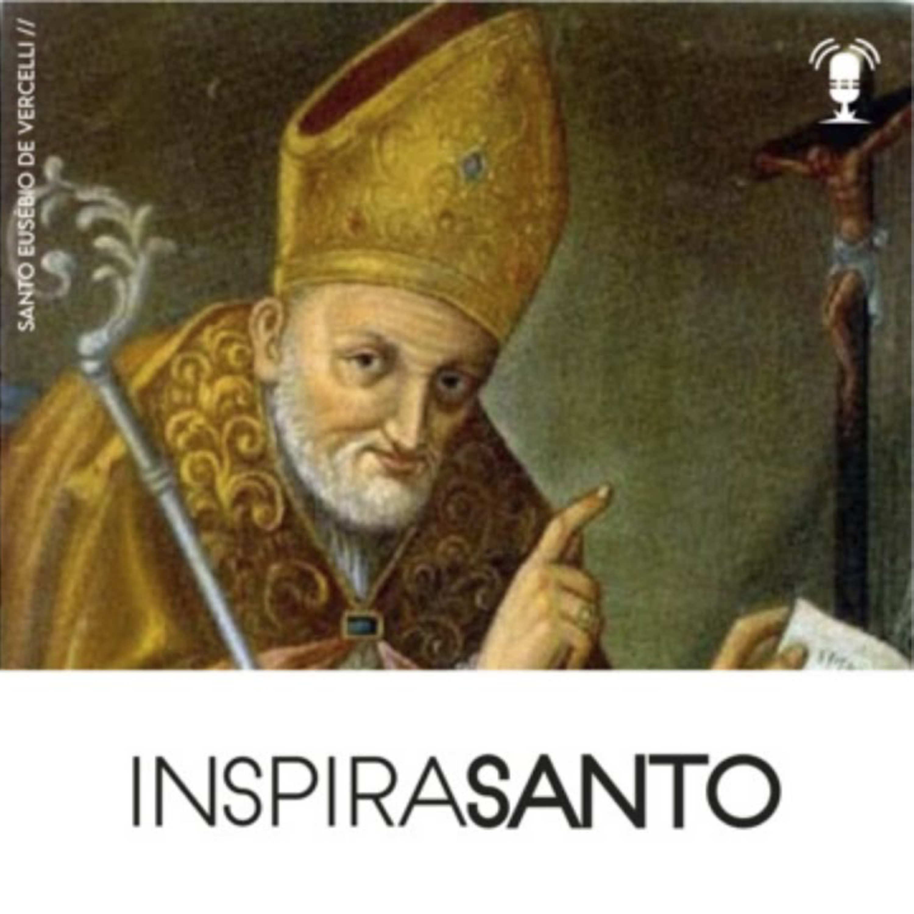 InspiraSanto - 02 de agosto: Santo Eusébio de Vercelli episode artwork