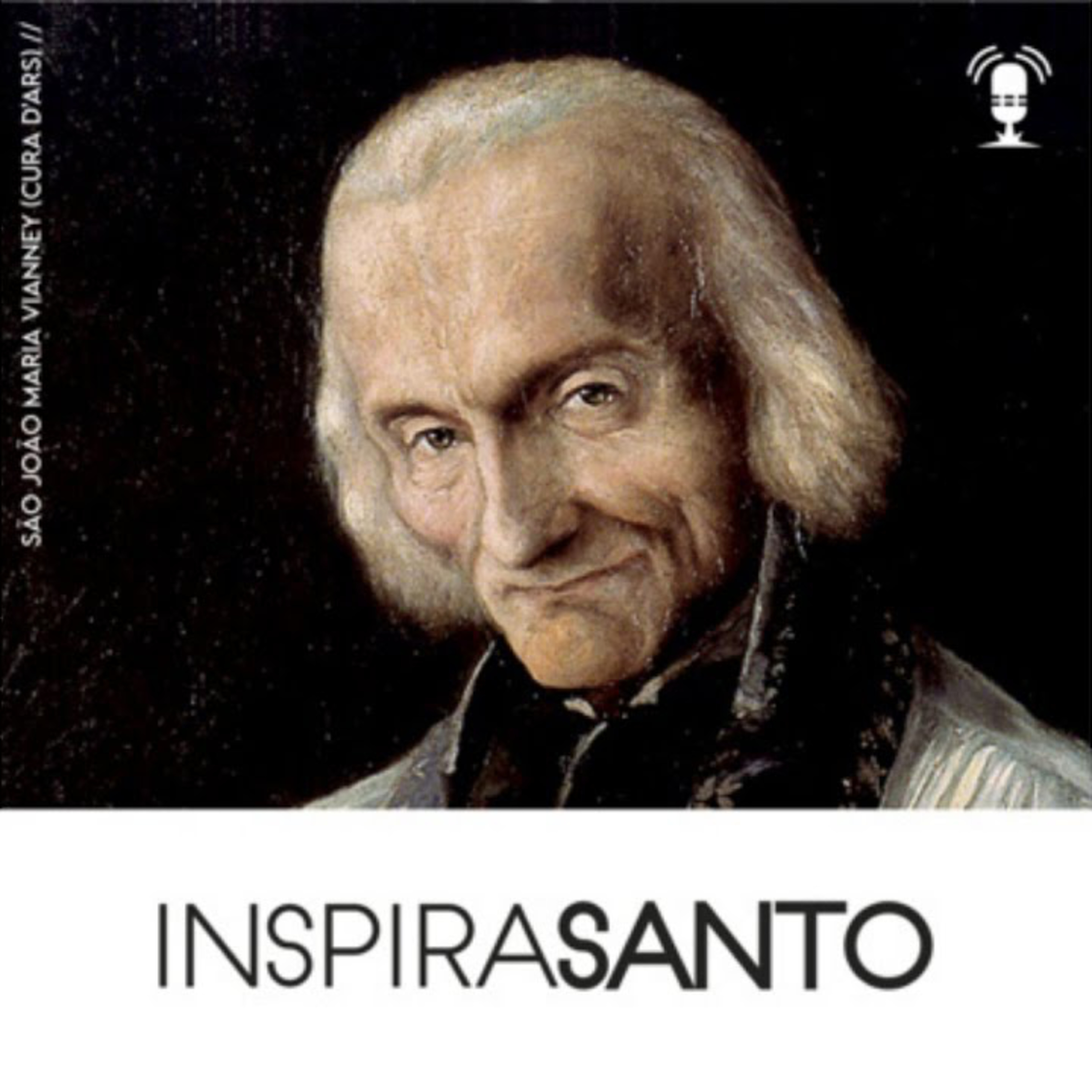 InspiraSanto - 04 de agosto: São João Maria Vianney (Cura D’Ars) episode artwork