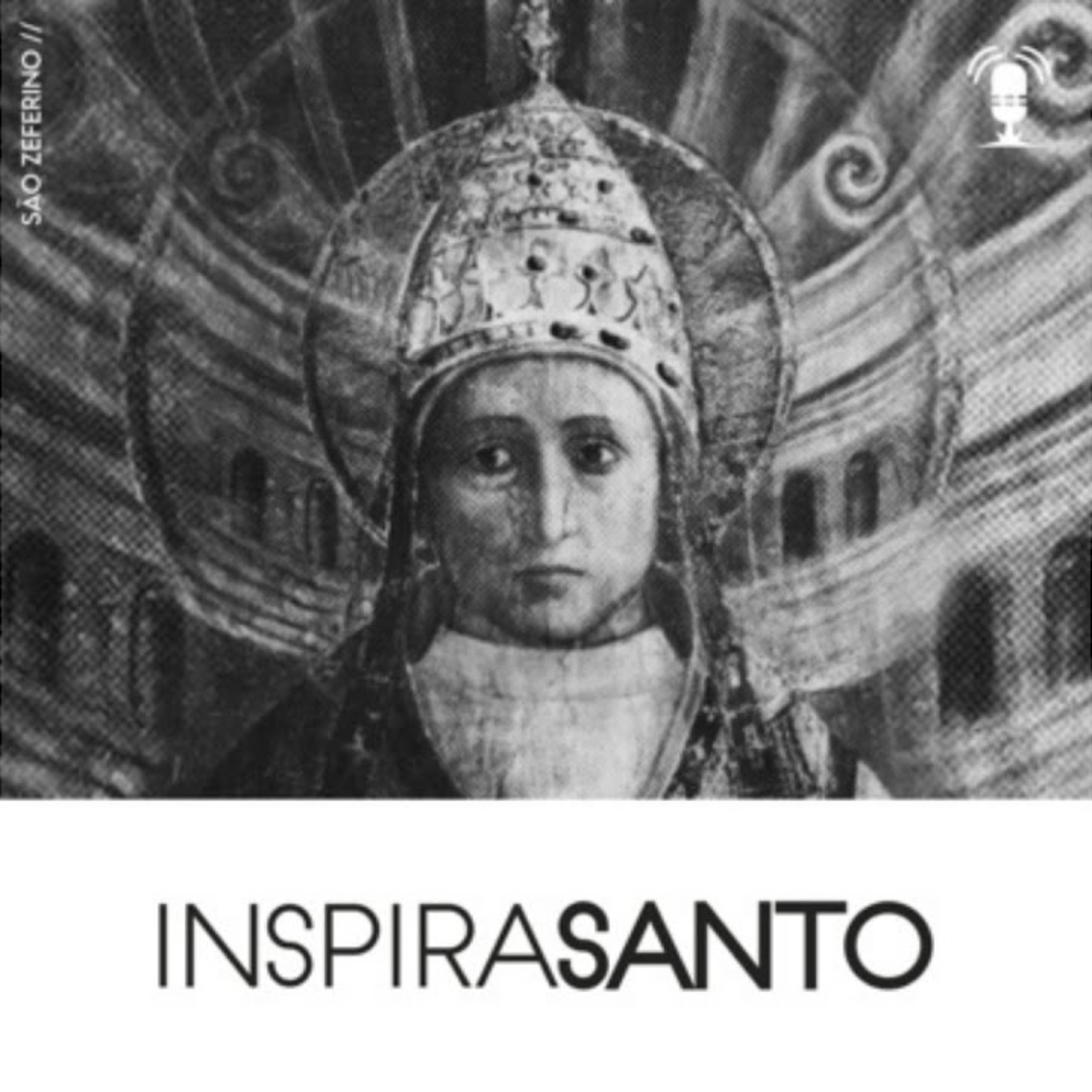 InspiraSanto - 26 de agosto: São Zeferino episode artwork
