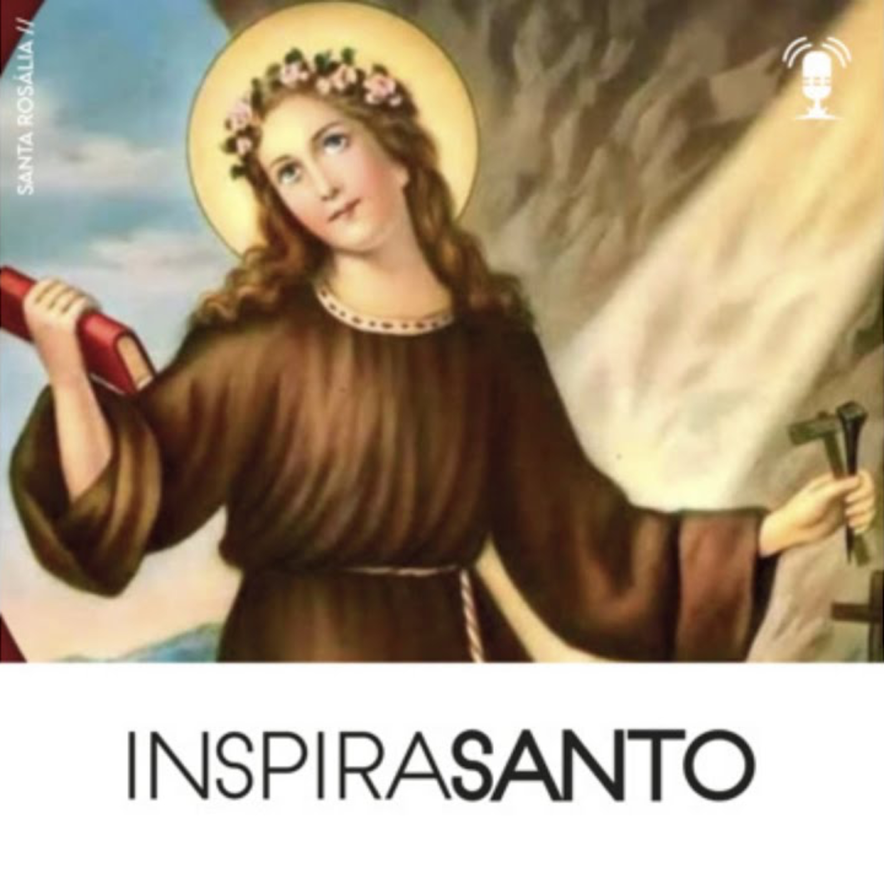 InspiraSanto - 04 de setembro: Santa Rosália episode artwork