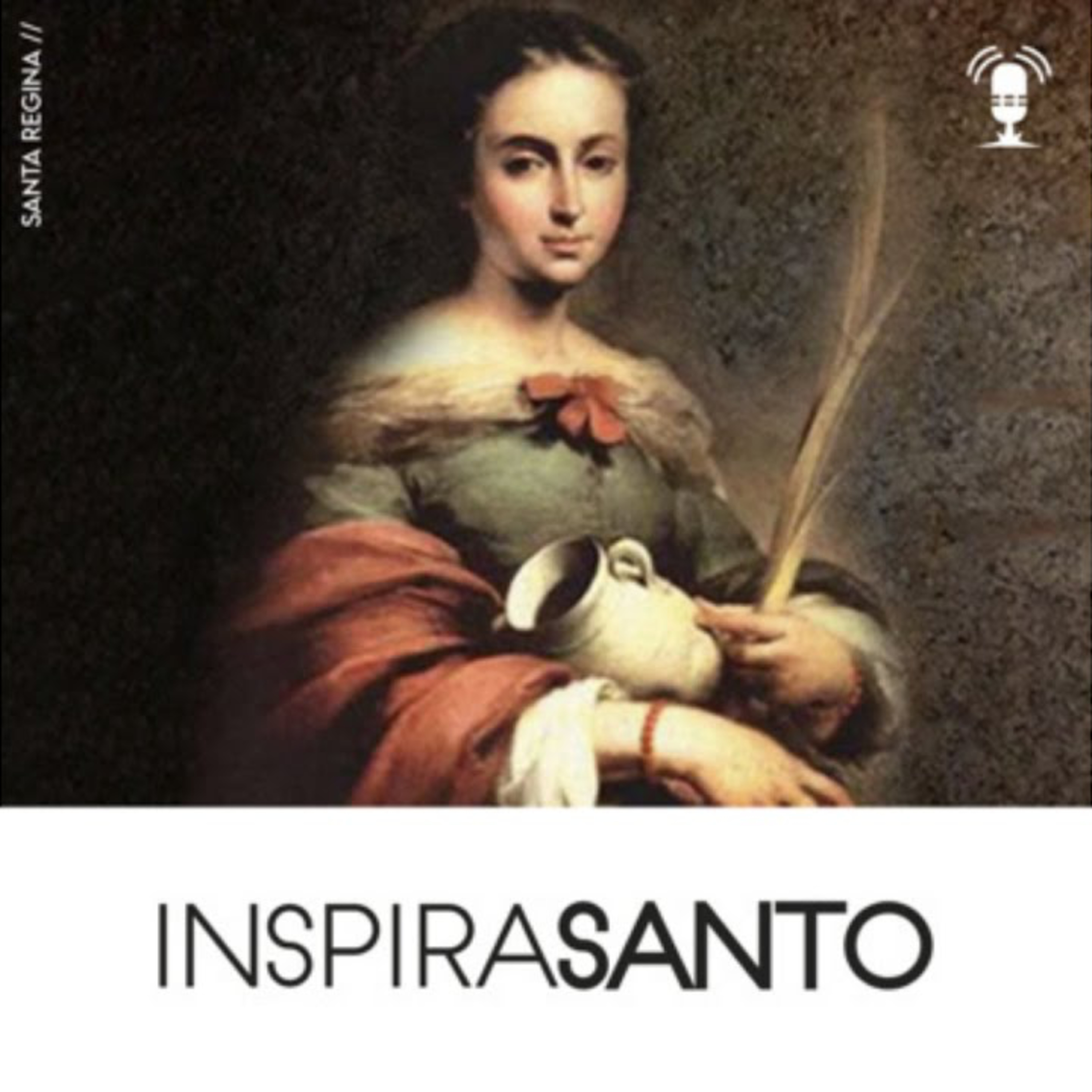 InspiraSanto - 07 de setembro: Santa Regina episode artwork