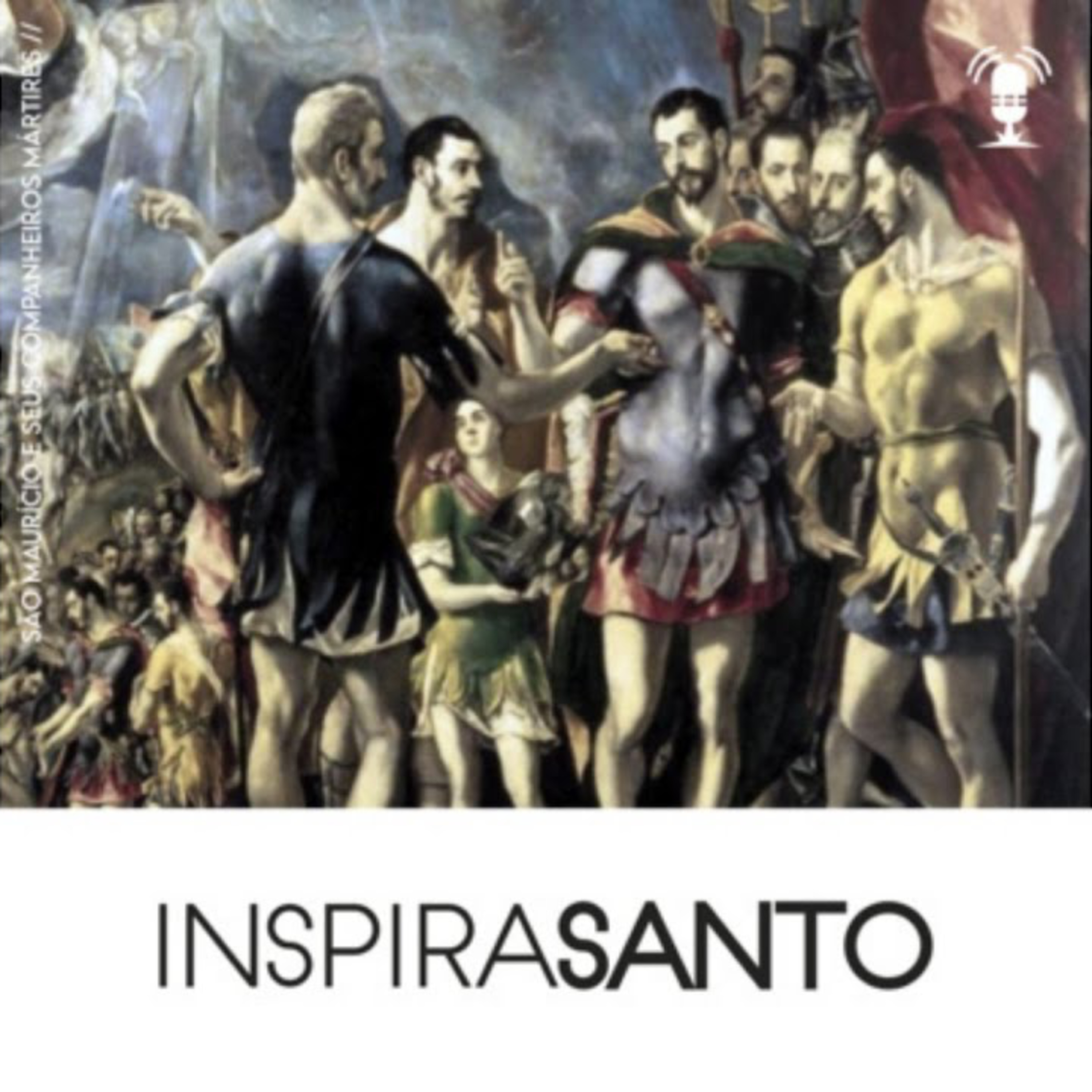InspiraSanto - 22 de setembro: São Maurício e Seus Companheiros Mártires episode artwork