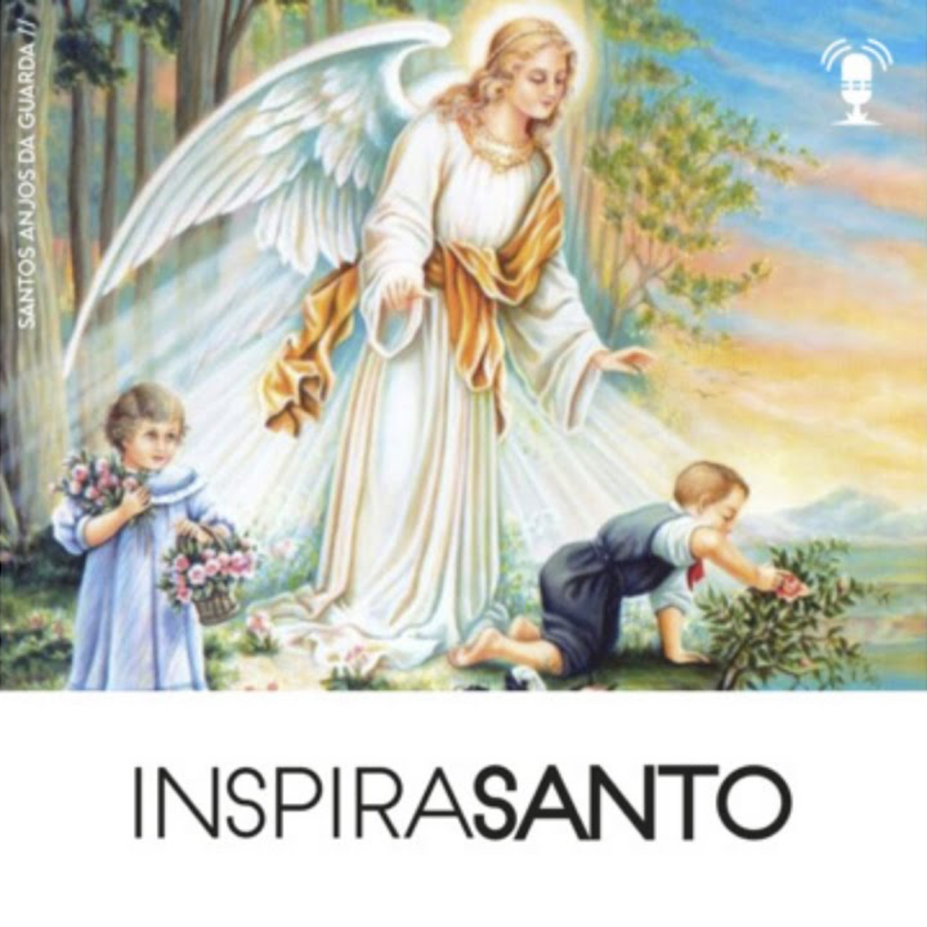 InspiraSanto - 02 de outubro: Santos Anjos da Guarda episode artwork