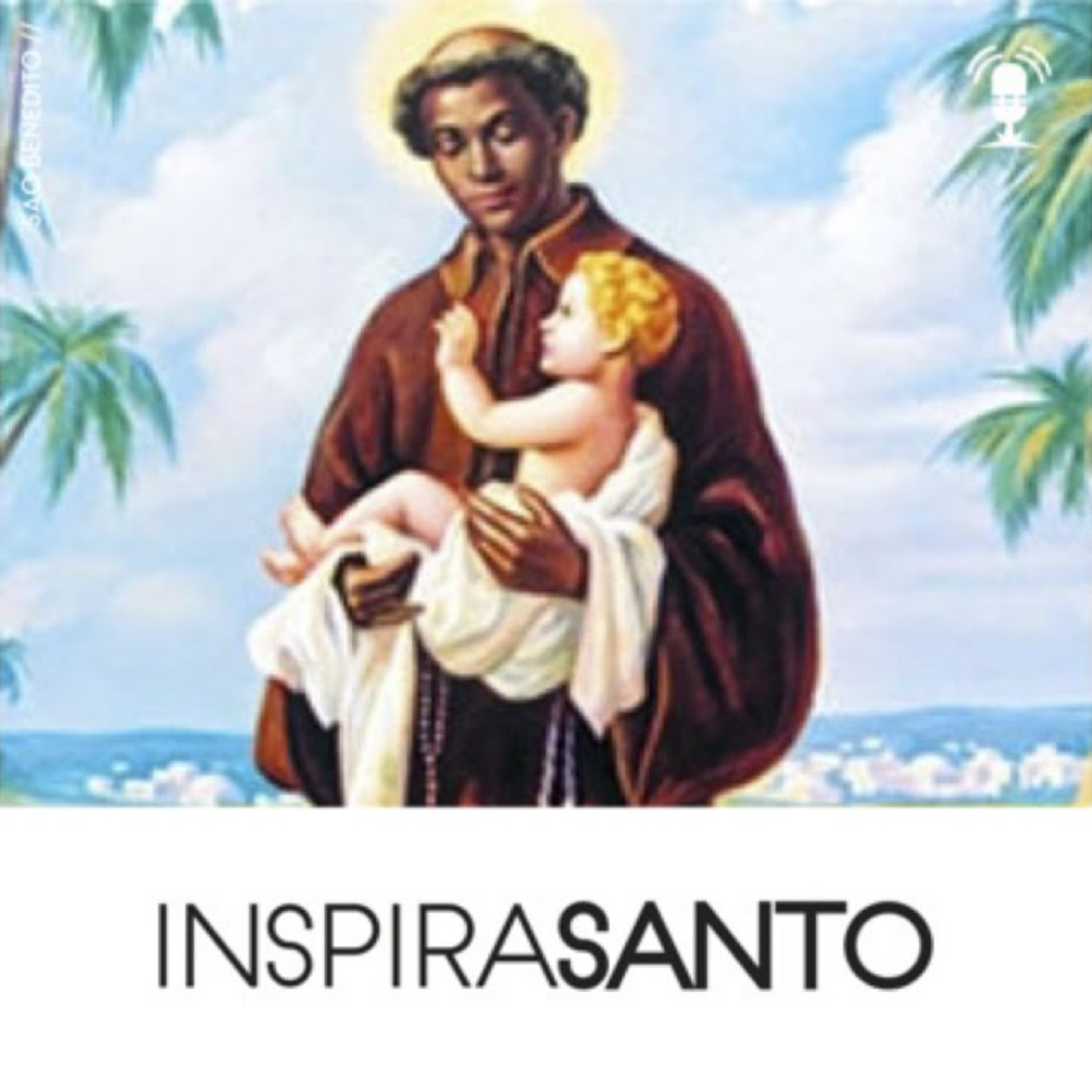 InspiraSanto - 05 de outubro: São Benedito episode artwork