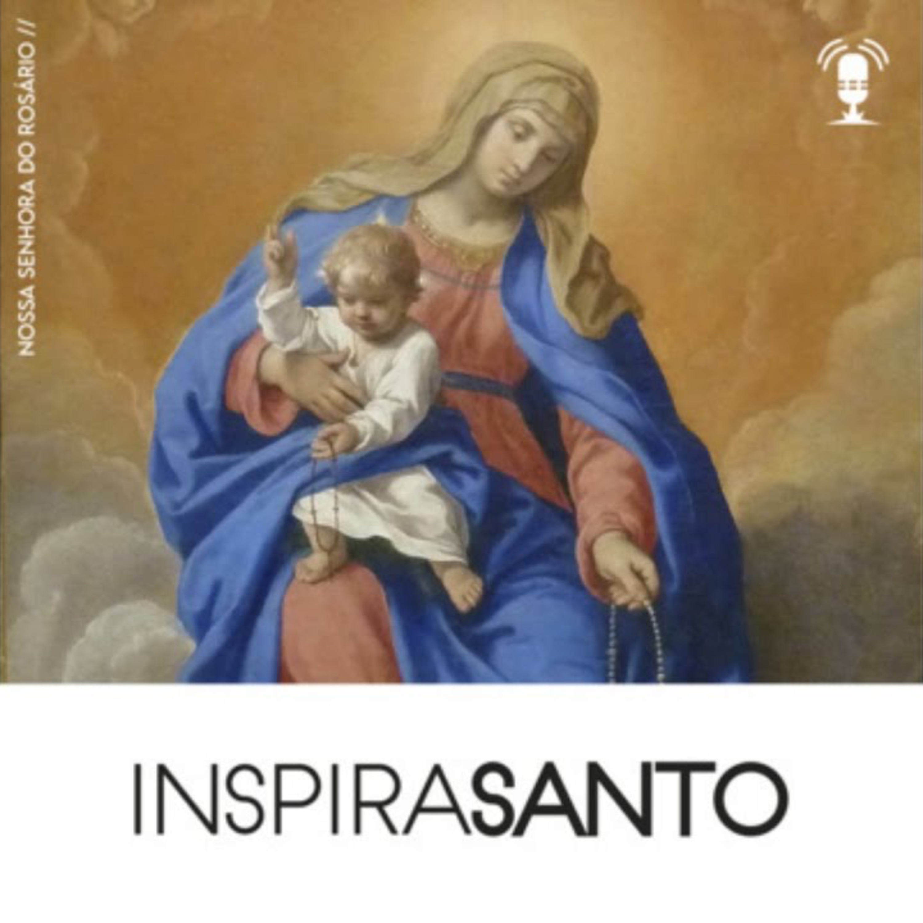 InspiraSanto - 07 de outubro: Nossa Senhora do Rosário episode artwork