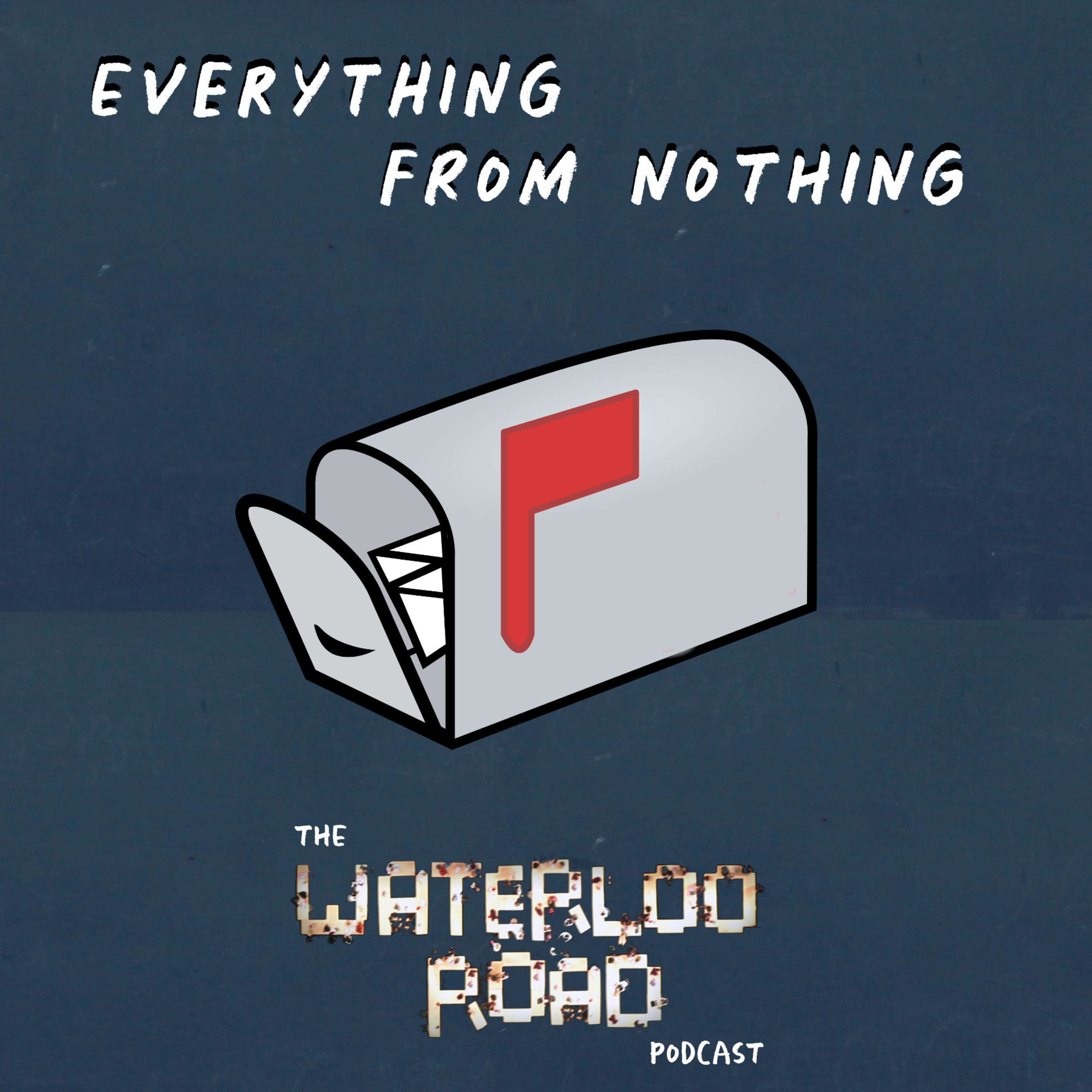 Everything From Nothing: The Waterloo Road Podcast