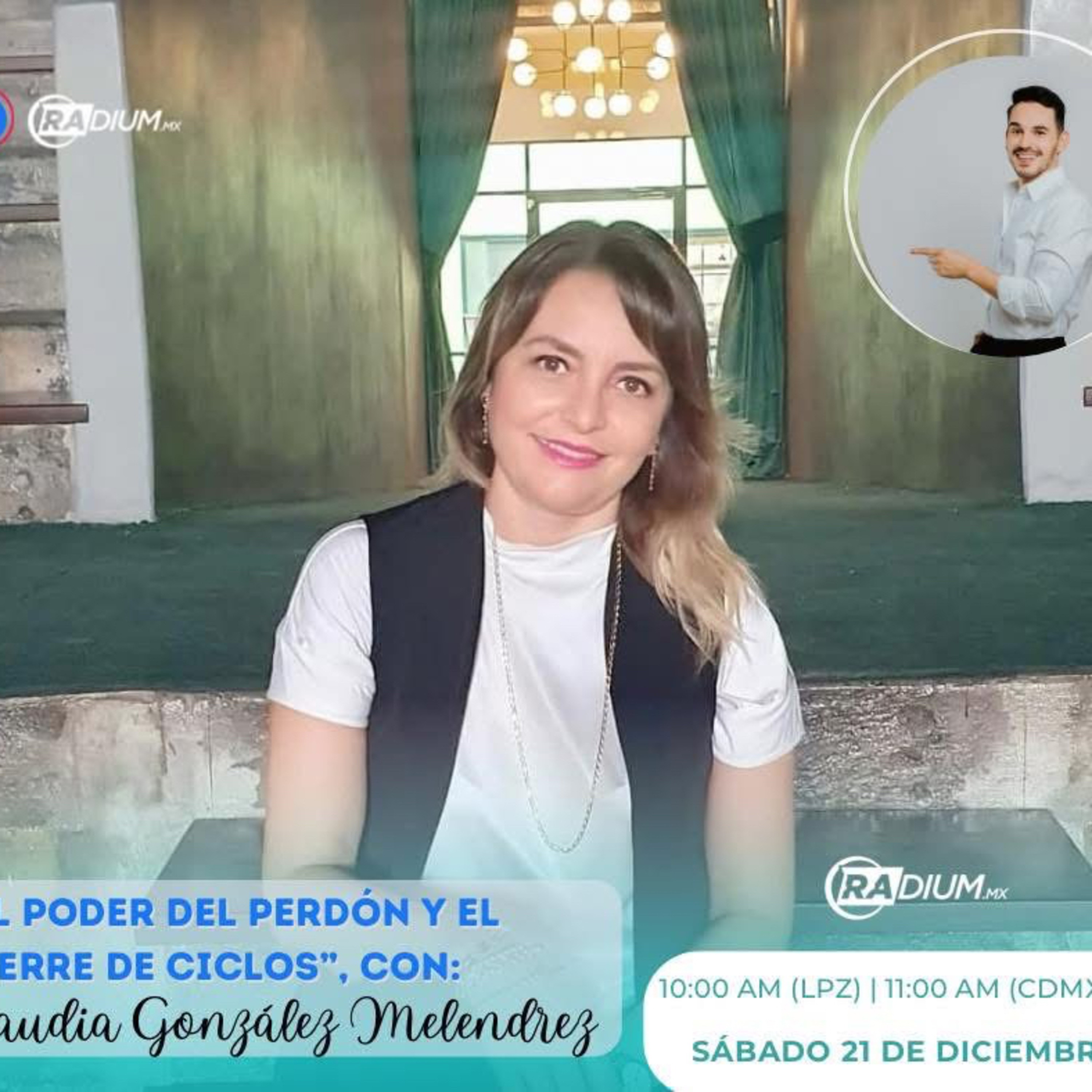 EL PERDÓN Y CIERRE DE CICLOS - Invitada: Psic. Claudia González
