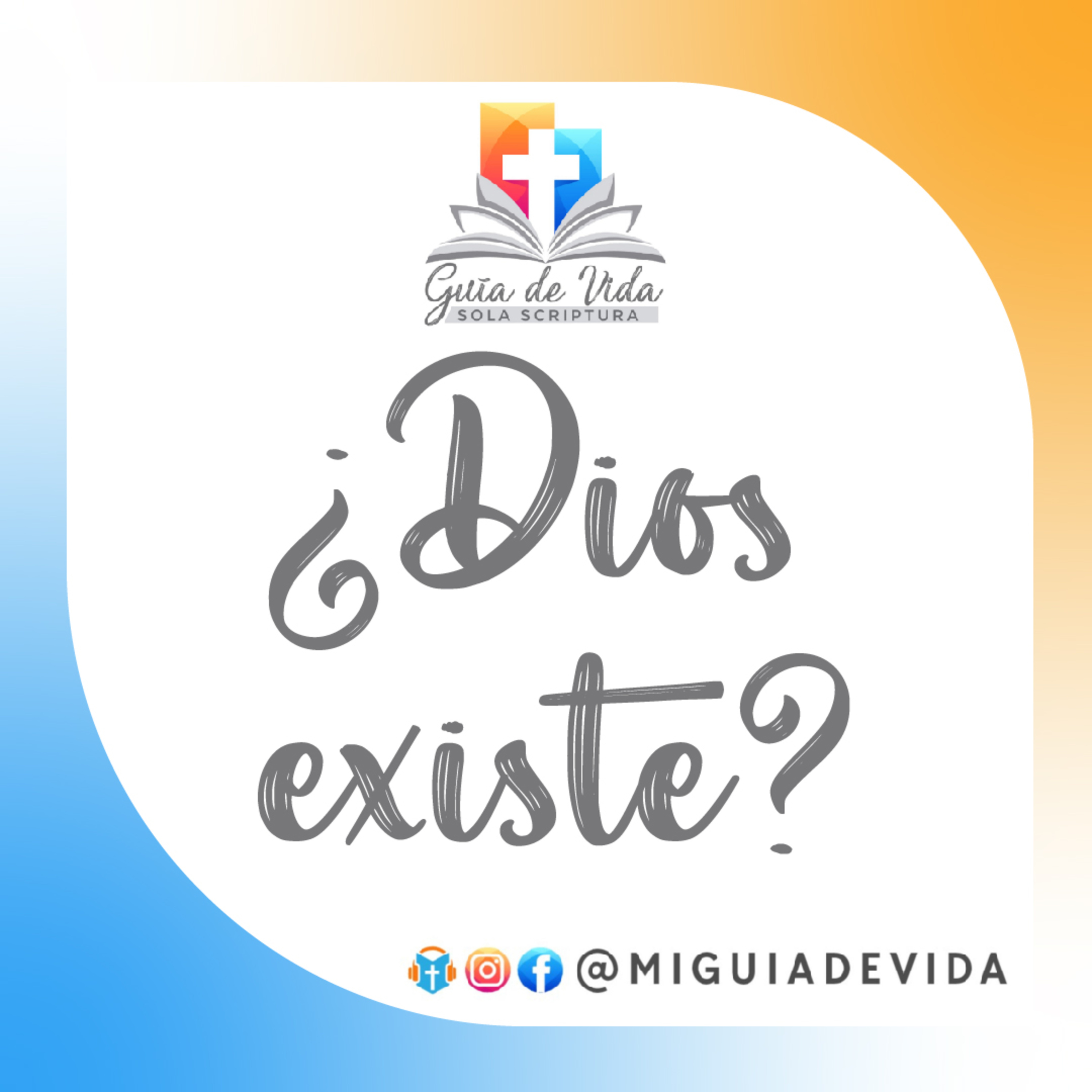 ¿Dios existe? Lo que dice la ciencia