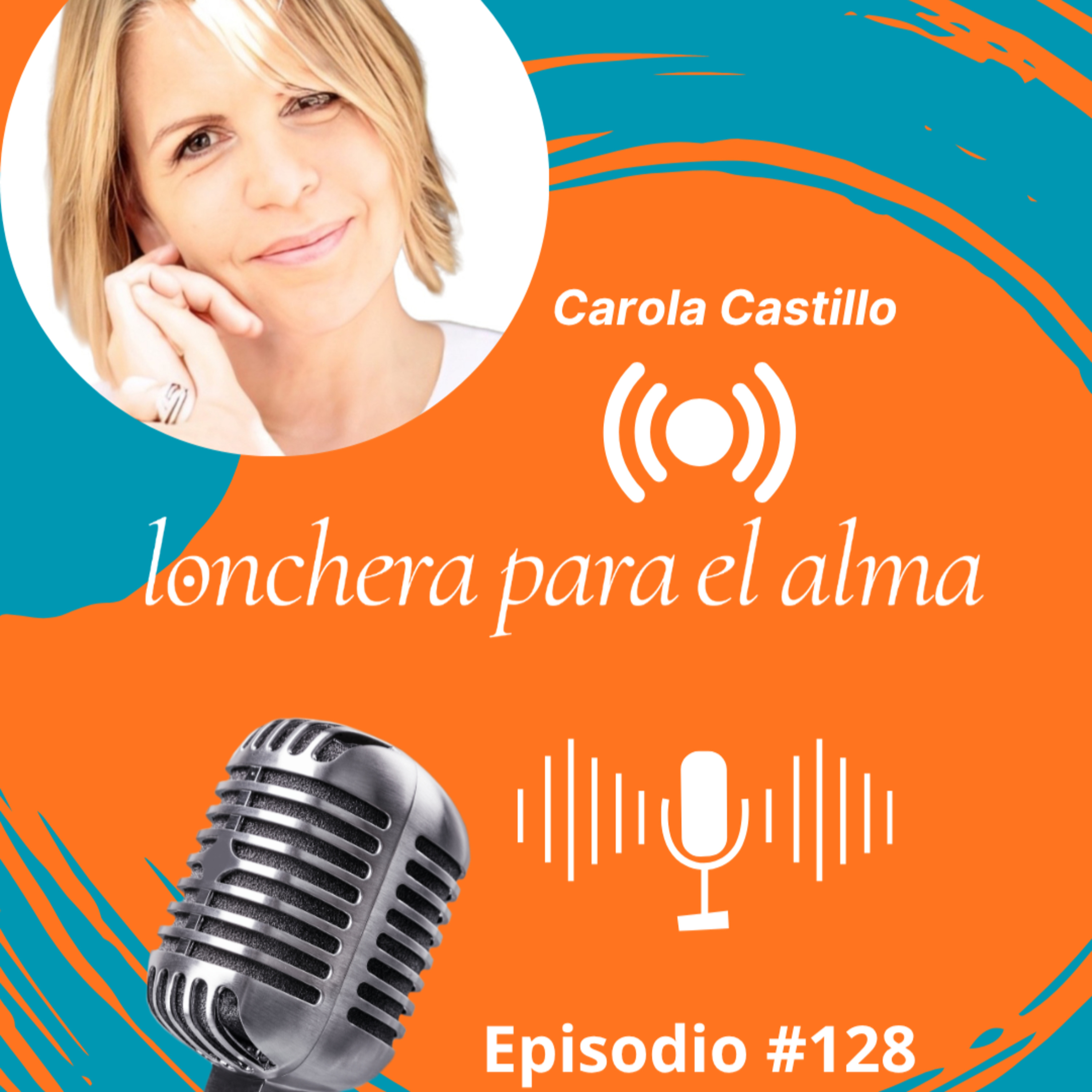 Portada de LONCHERA PARA EL ALMA con Carola Castillo