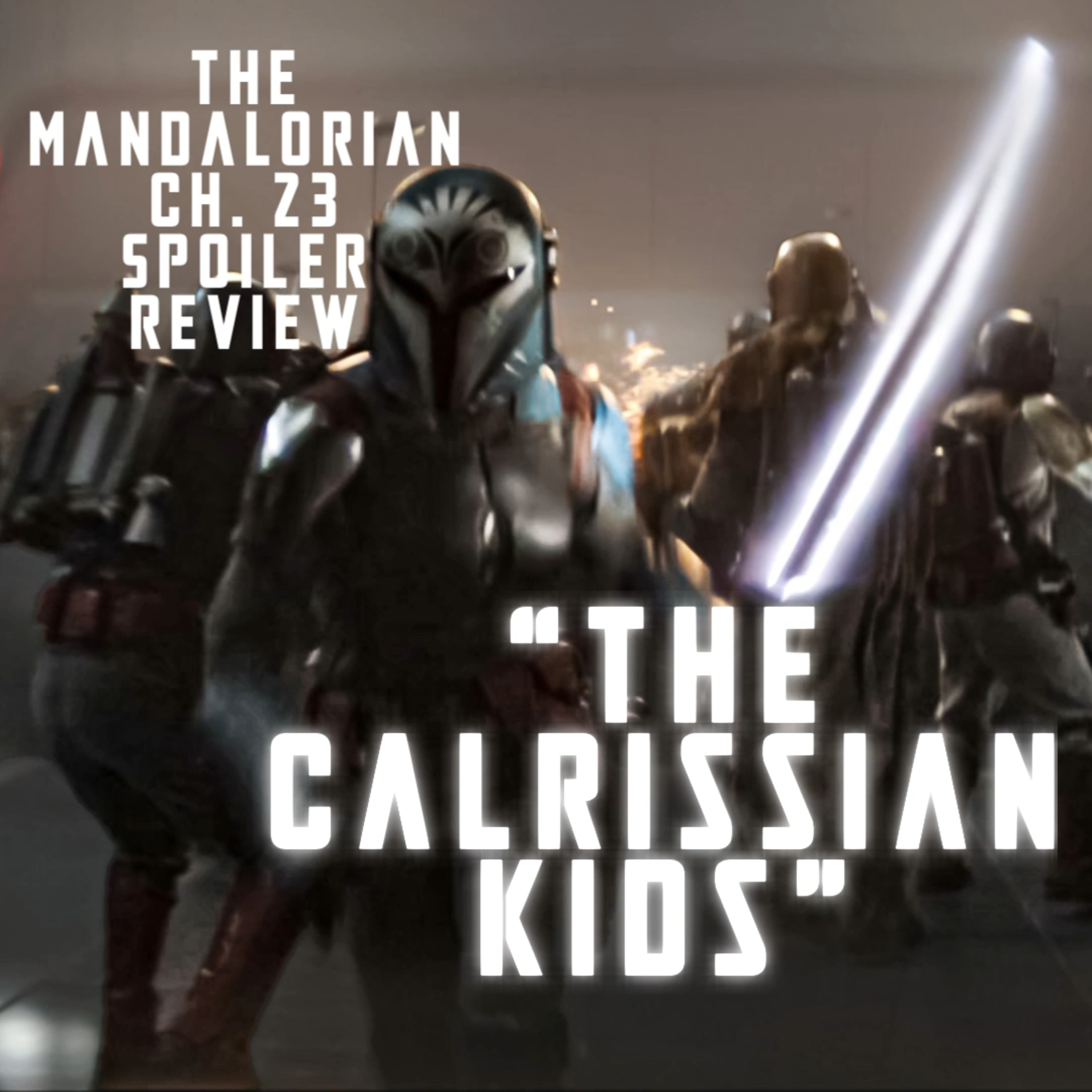 The Mandalorian | Ch. 23: The Spies | Spoiler Review episode artwork