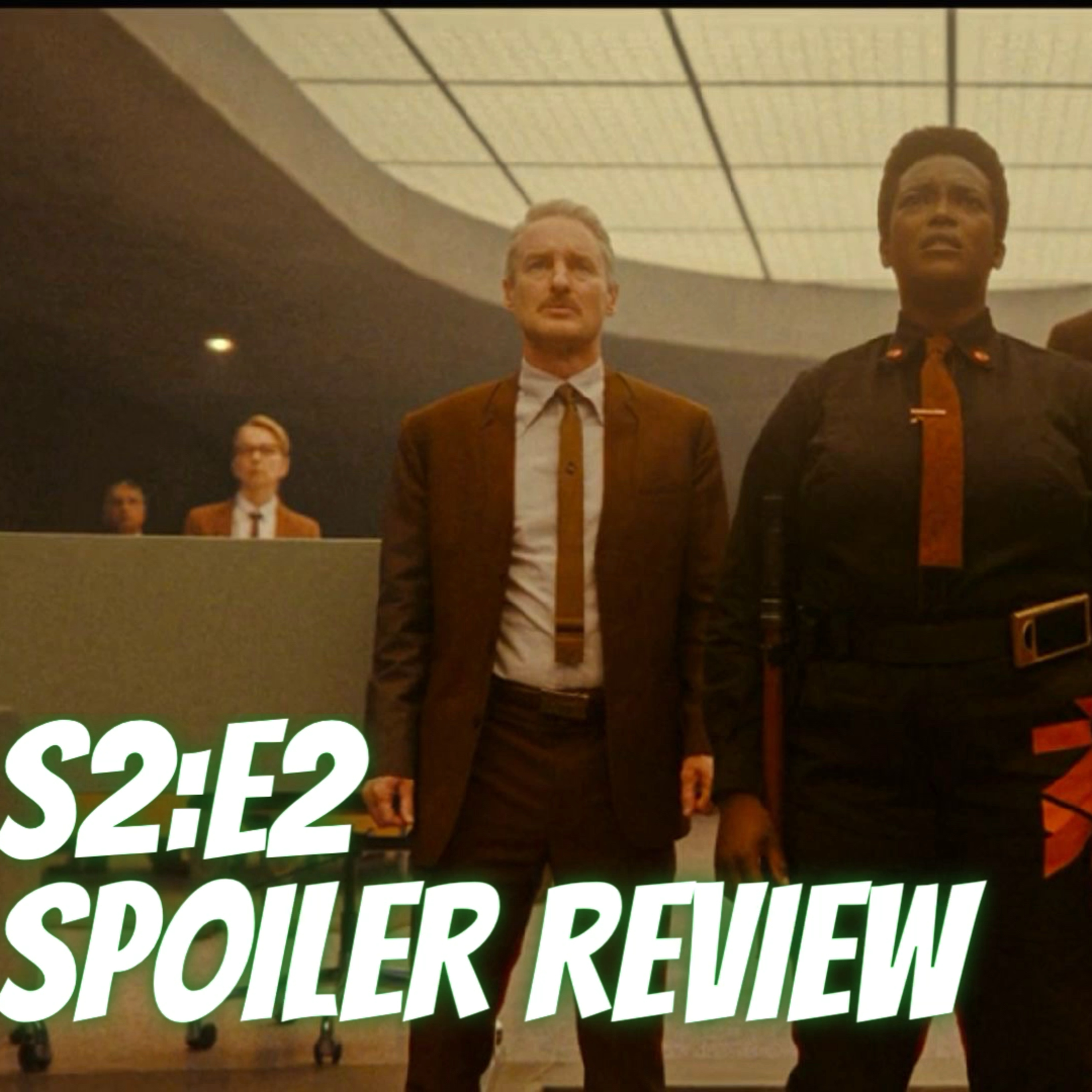 Loki S2:E2 | Breaking Brad | Spoiler Review episode artwork