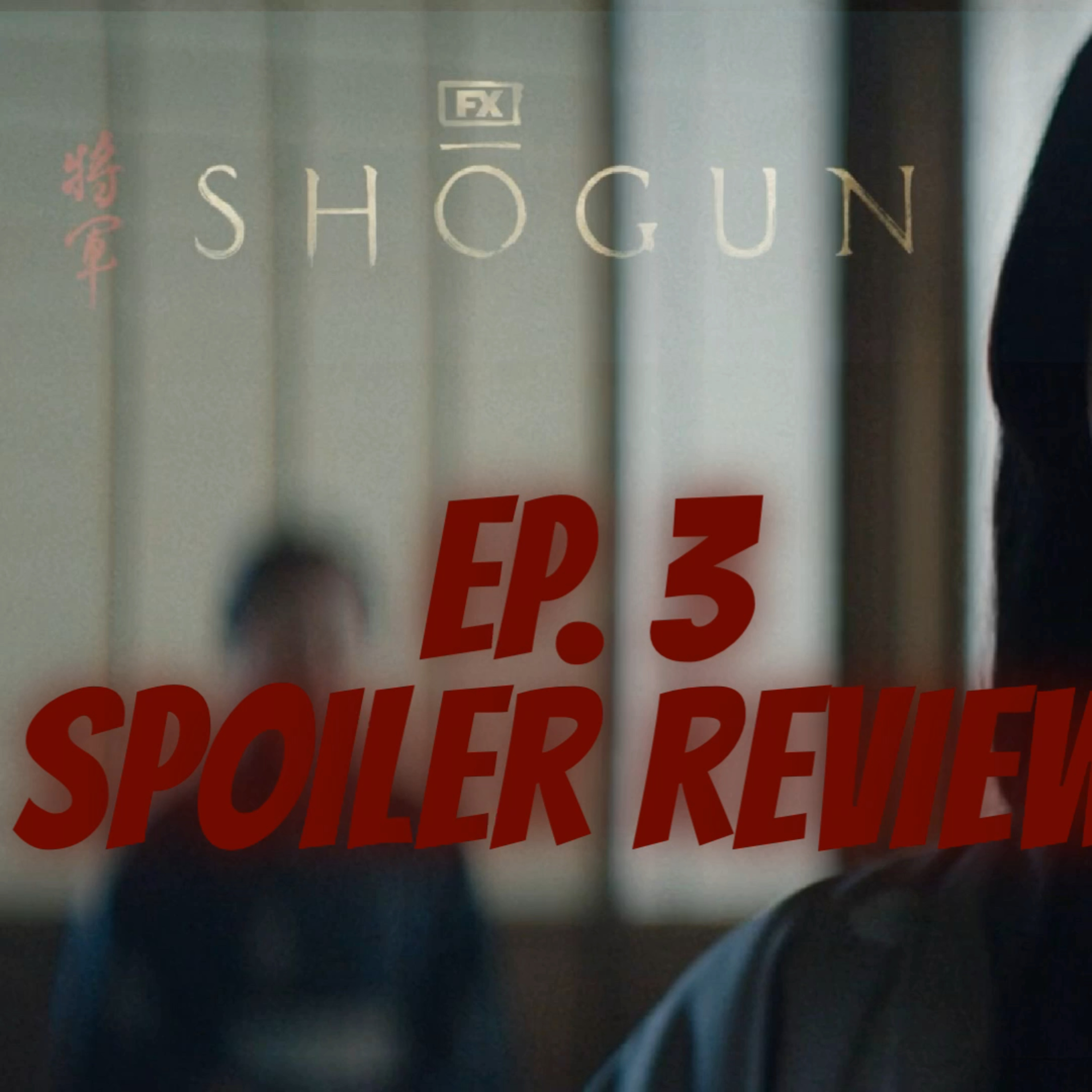Shogun on Fx | Ep. 3: Tomorrow is Tomorrow | The Slowest Chase Ever #shogunfx #shogun #shogunonfx episode artwork