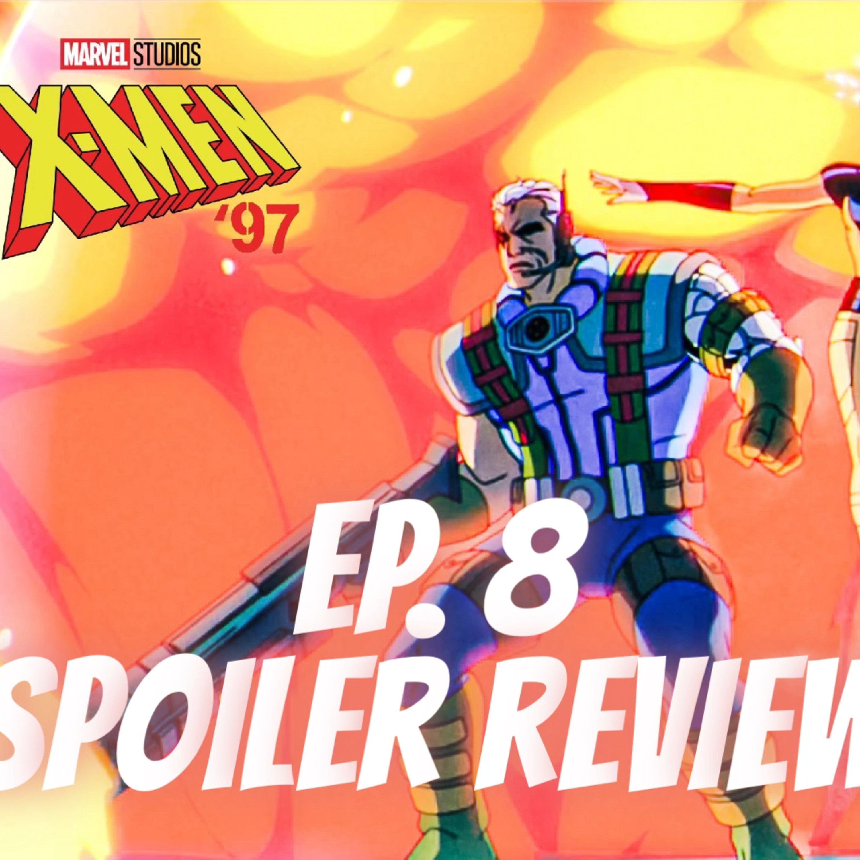 X-Men ‘97 | Ep. 8: Tolerance Is Extinction Pt. 1 | Bastion Is A PROBLEM! episode artwork