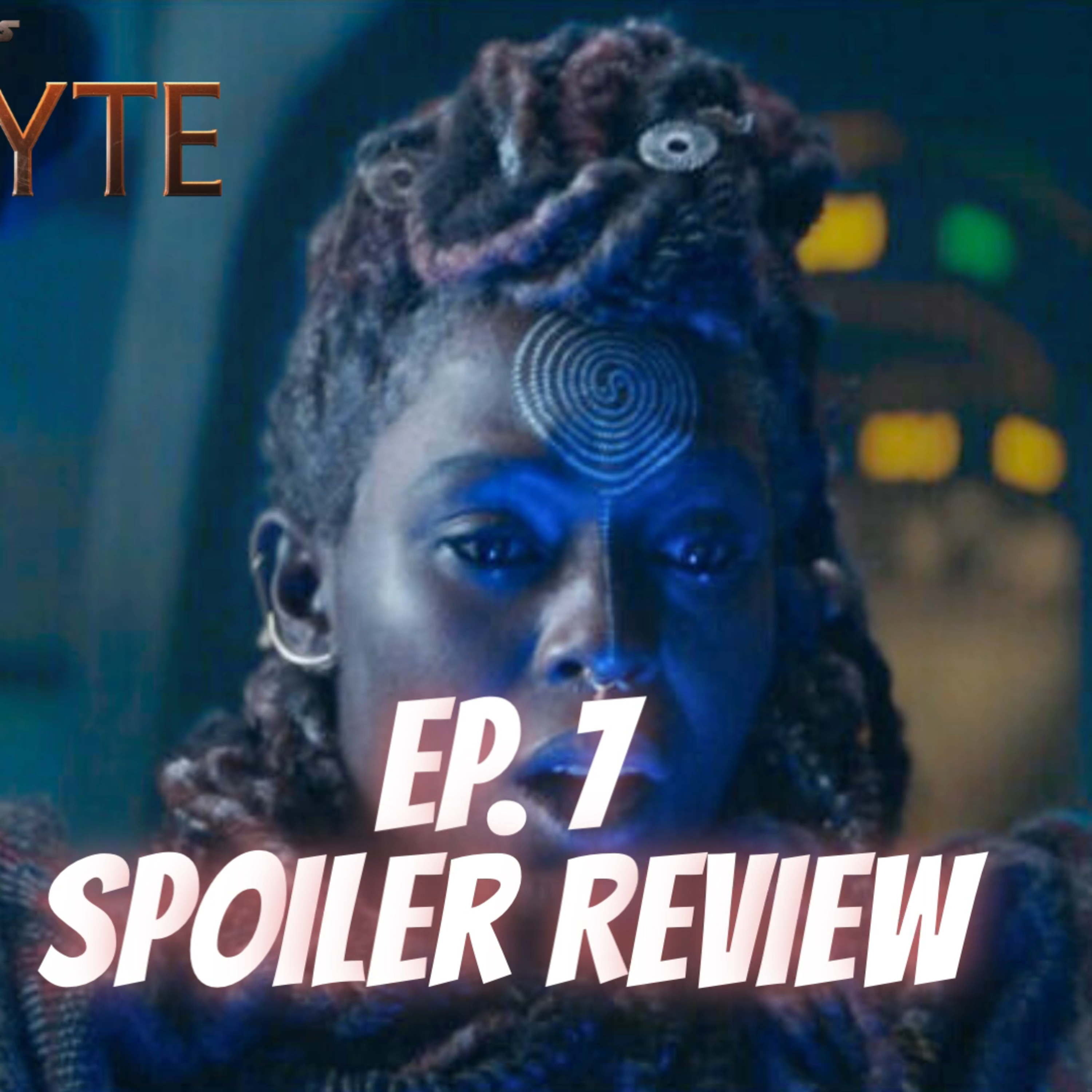 Star Wars: The Acolyte | Ep. 7: Choice | Mystery or Missed Opportunity? episode artwork