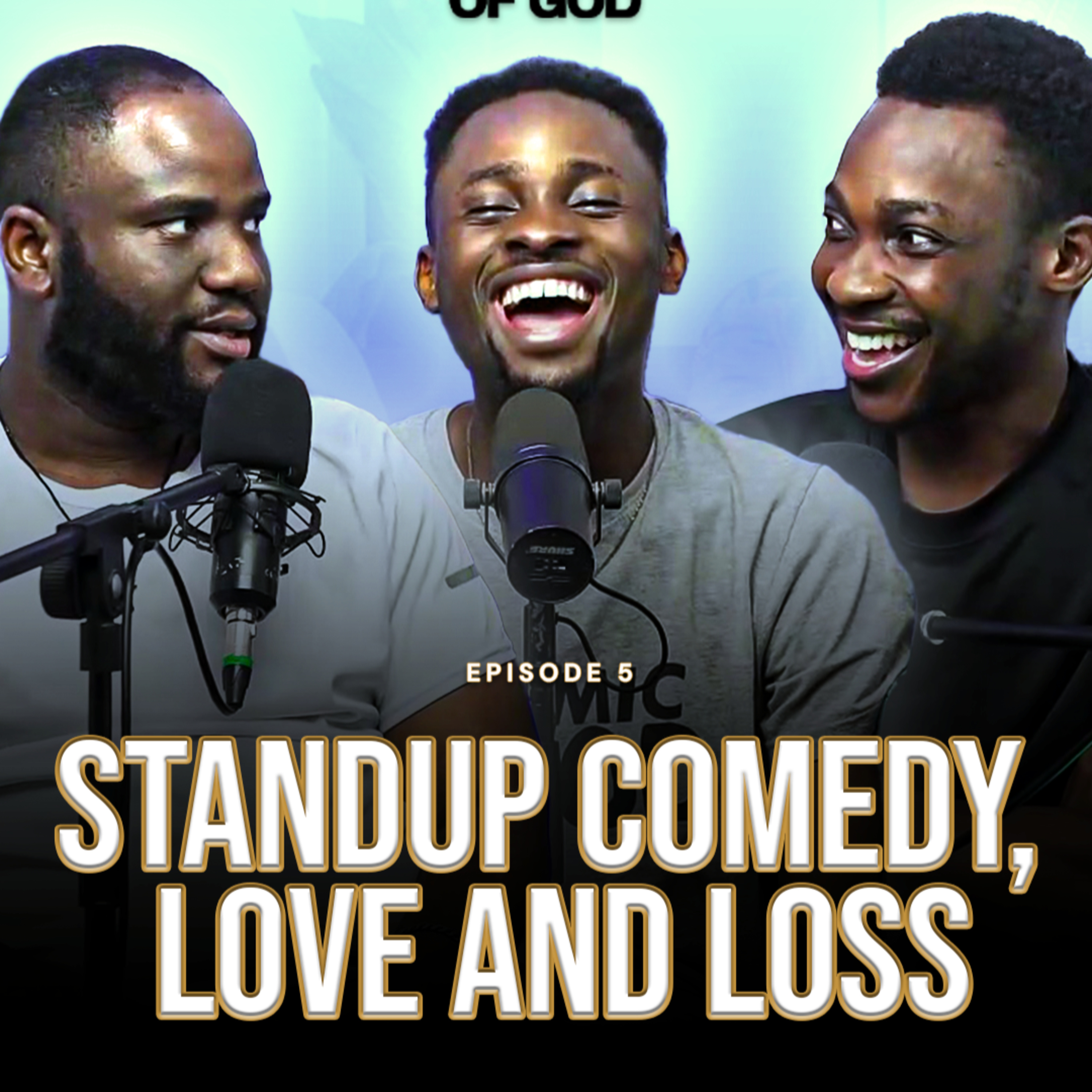 STAND UP COMEDY, LOVE AND LOSS WITH SLK | MIC OF GOD SEASON 2 EPISODE 5 episode artwork