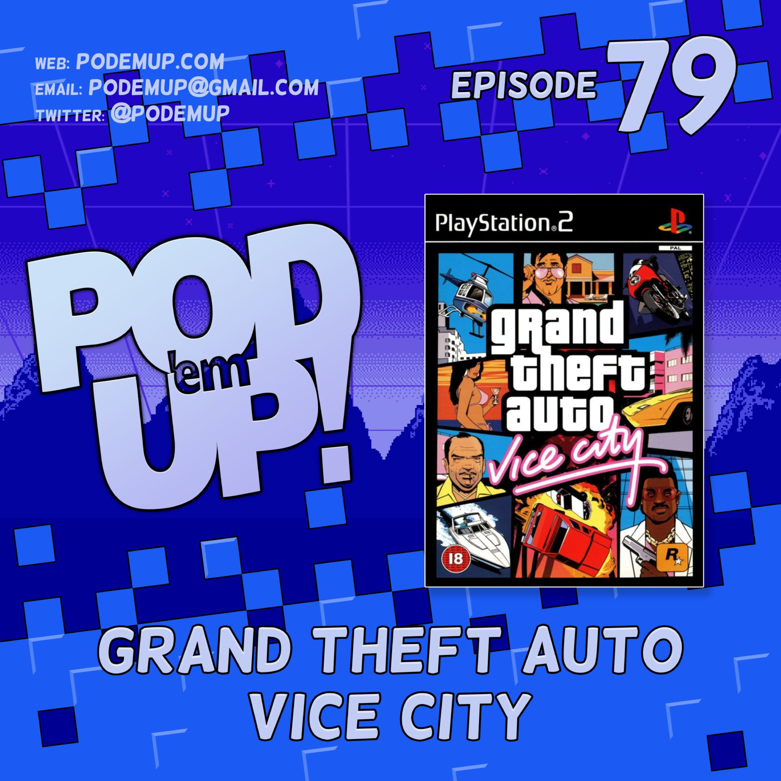 Episode 79 - Grand Theft Auto: Vice City episode artwork