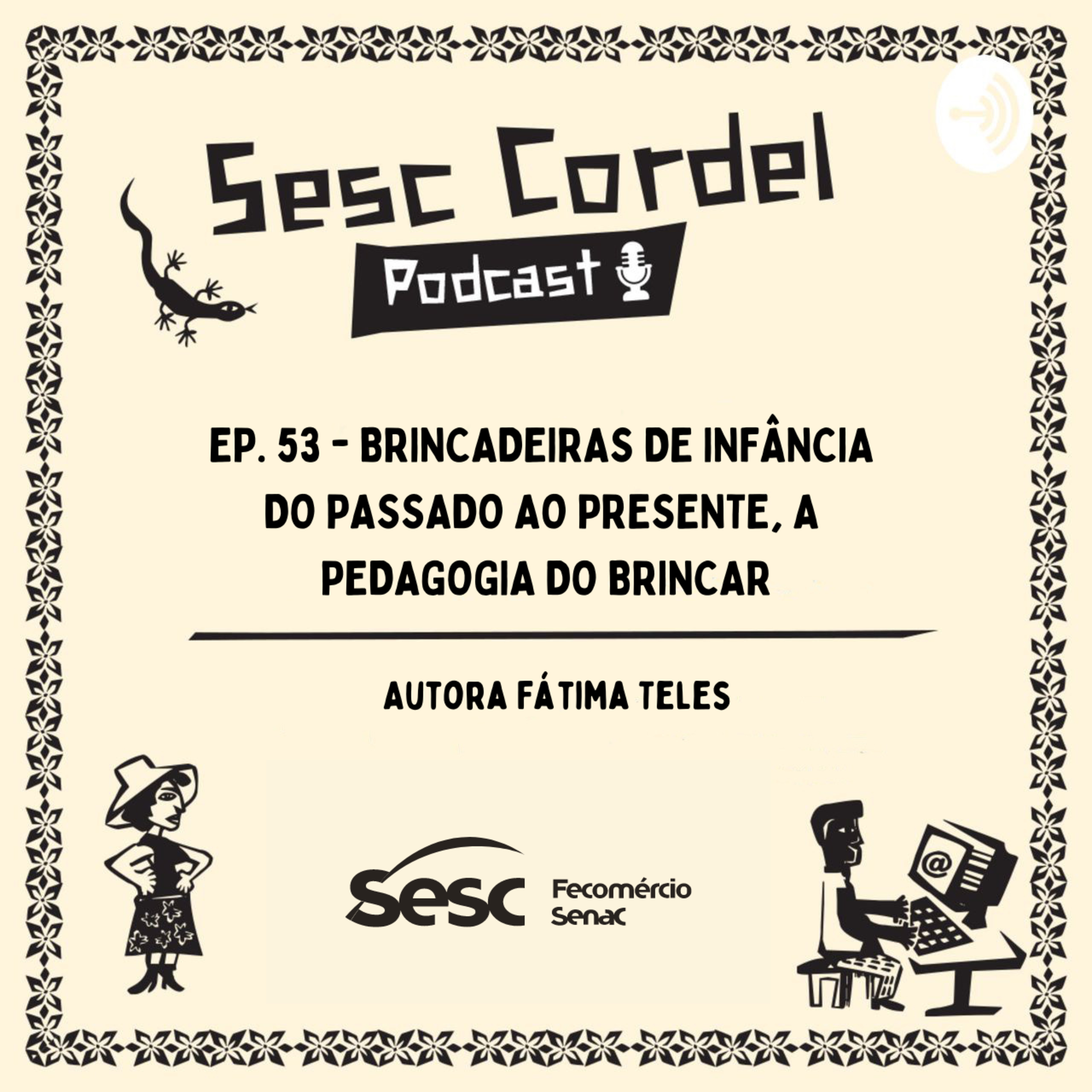 Sesc Cordel Podcast