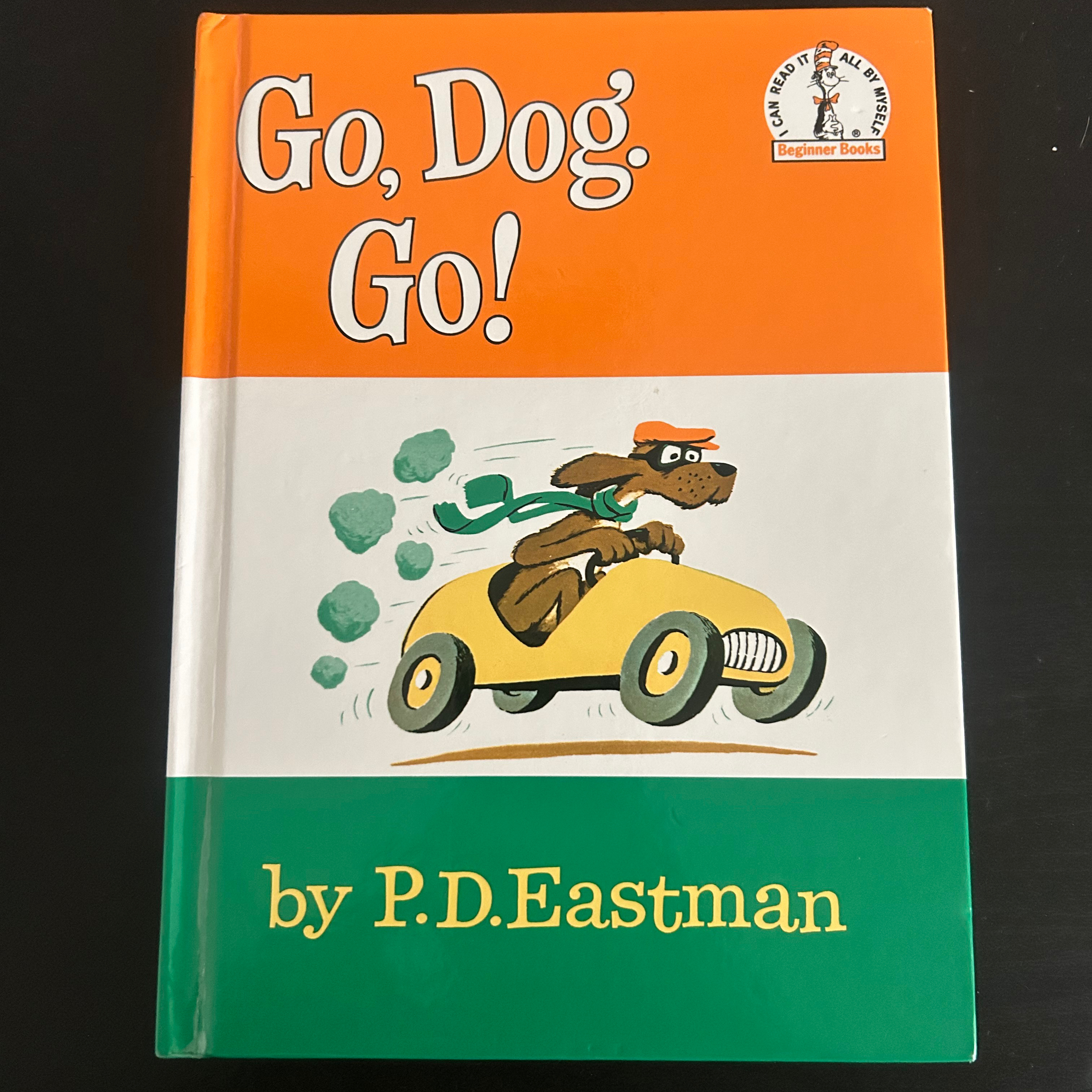 Go, Dog. Go! by P.D. Eastman