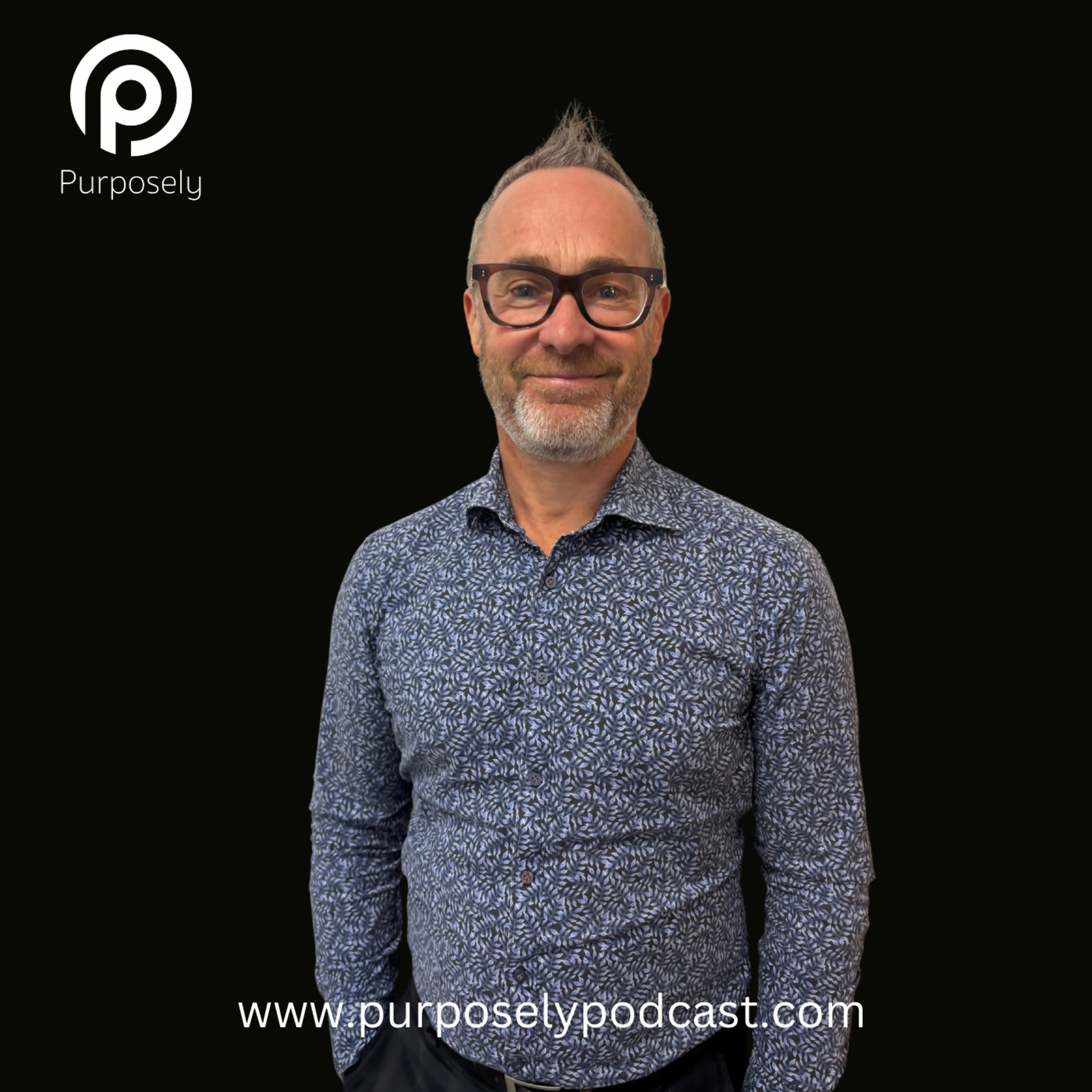 People Inspired By Purpose - Purposely Podcast