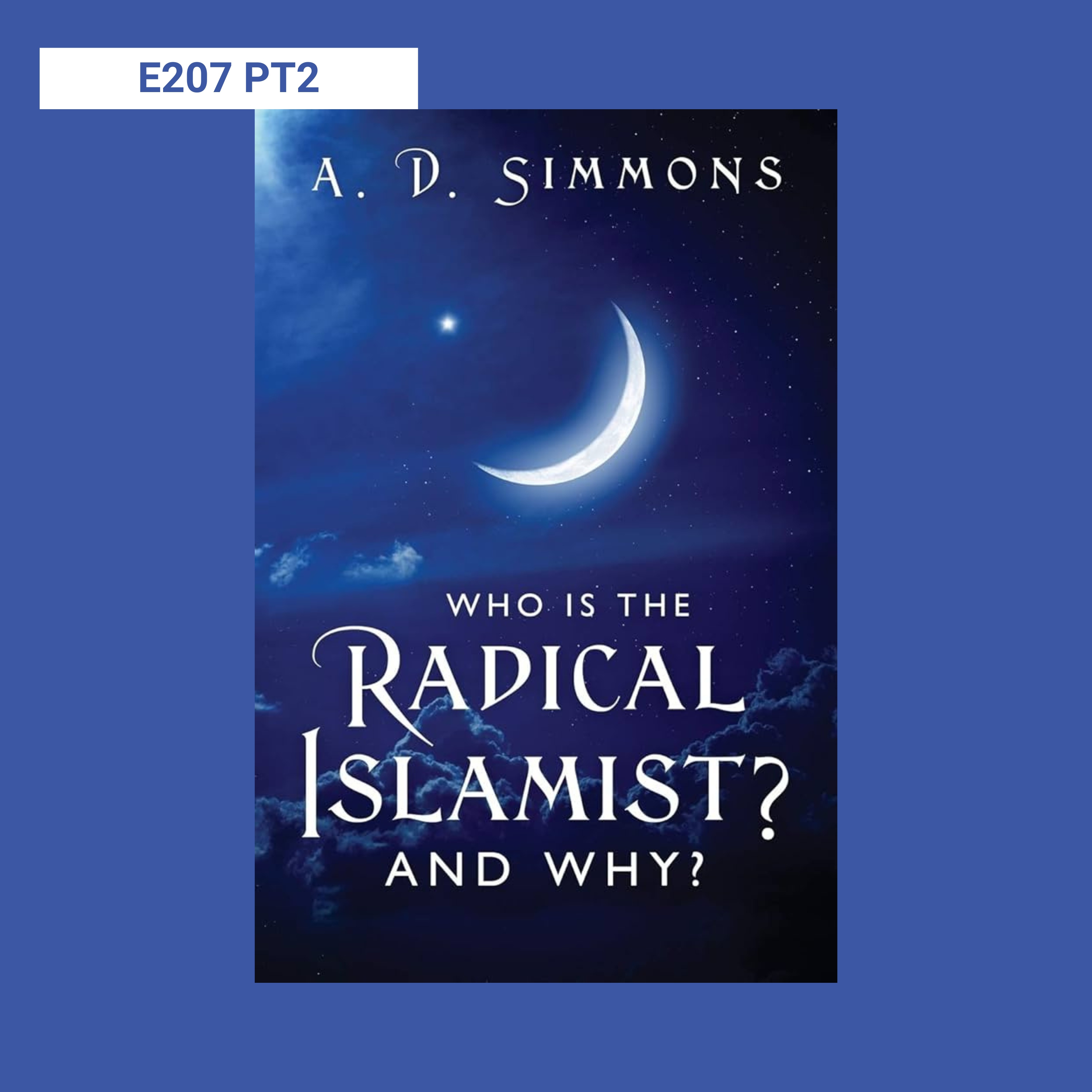 Who Is the Radical Islamist? Are We at Threat? pt.2 episode artwork