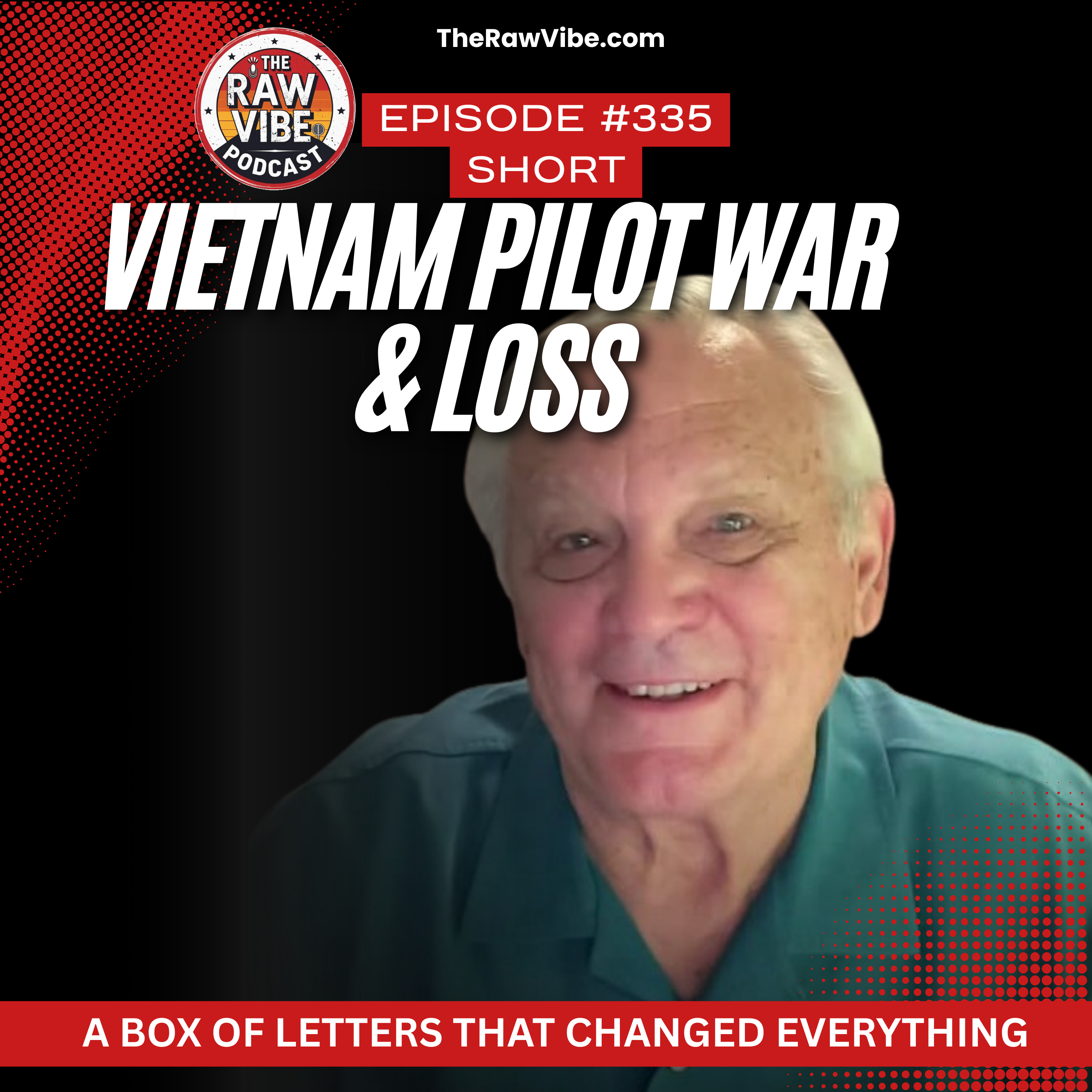Letters to Mom: A Vietnam Pilot’s Story of War, Loss, and Love episode artwork