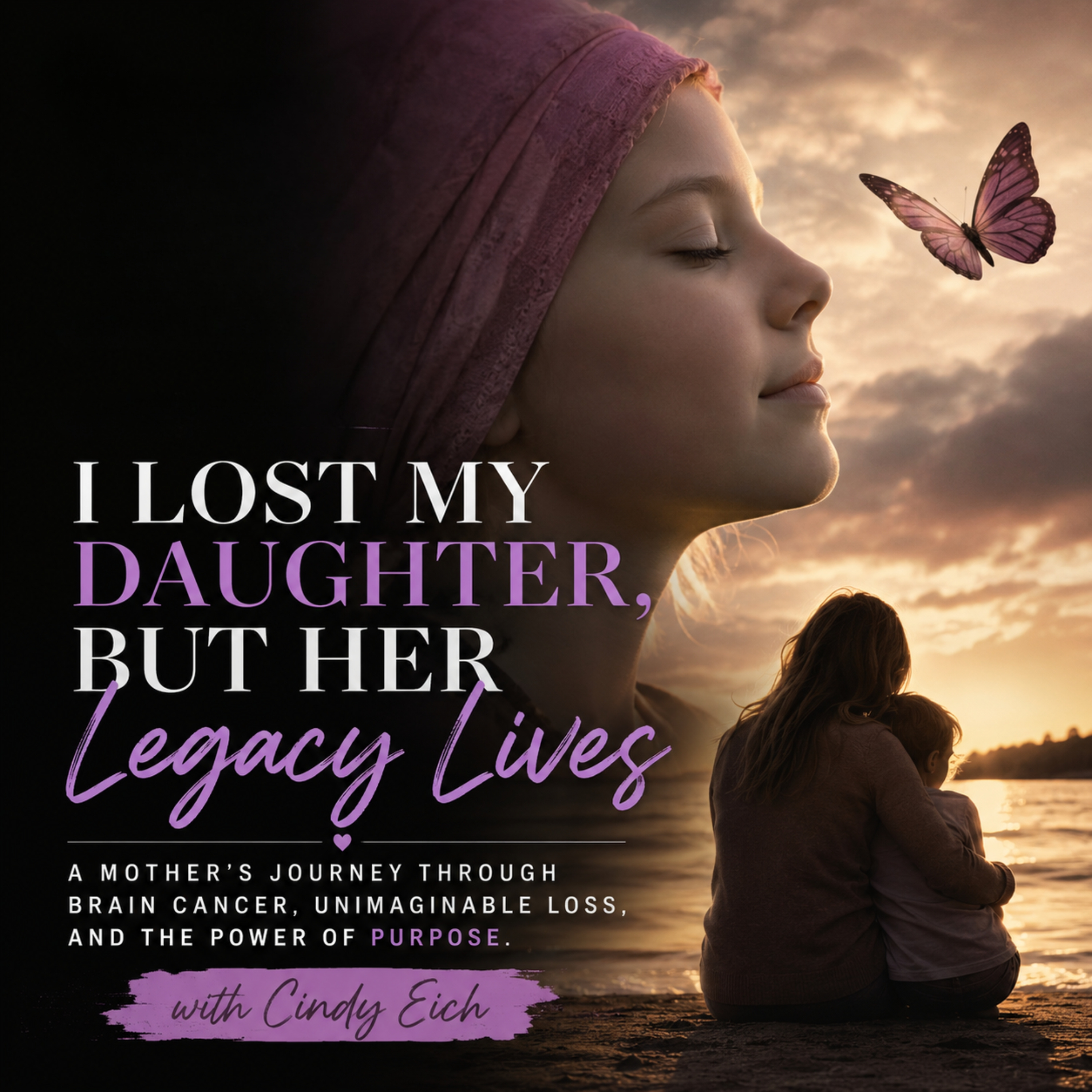 The Reality of Losing a Child to Brain Cancer