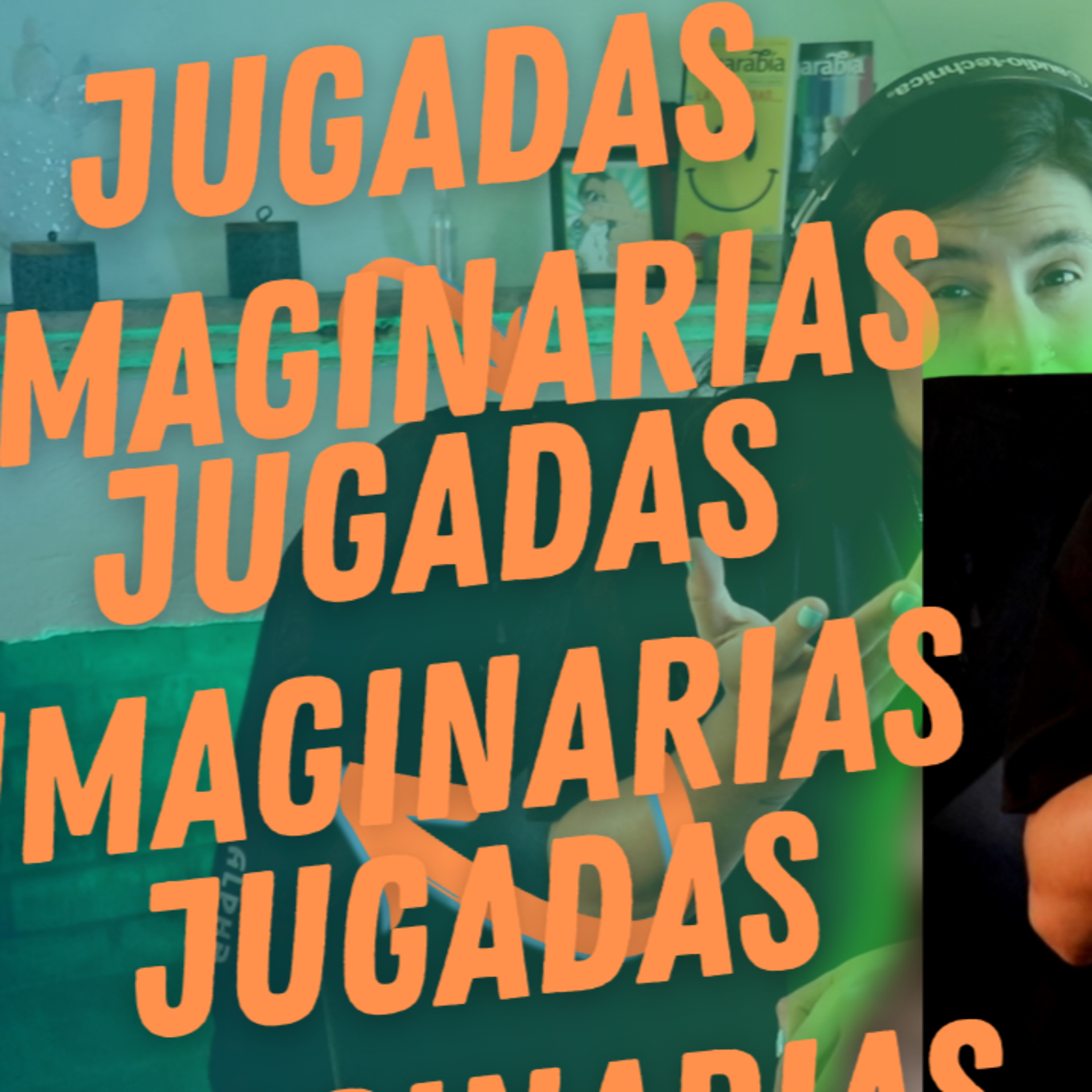 La jugada más valiente es decir sí quiero 🎧 Jugadas Imaginarias Final episode artwork