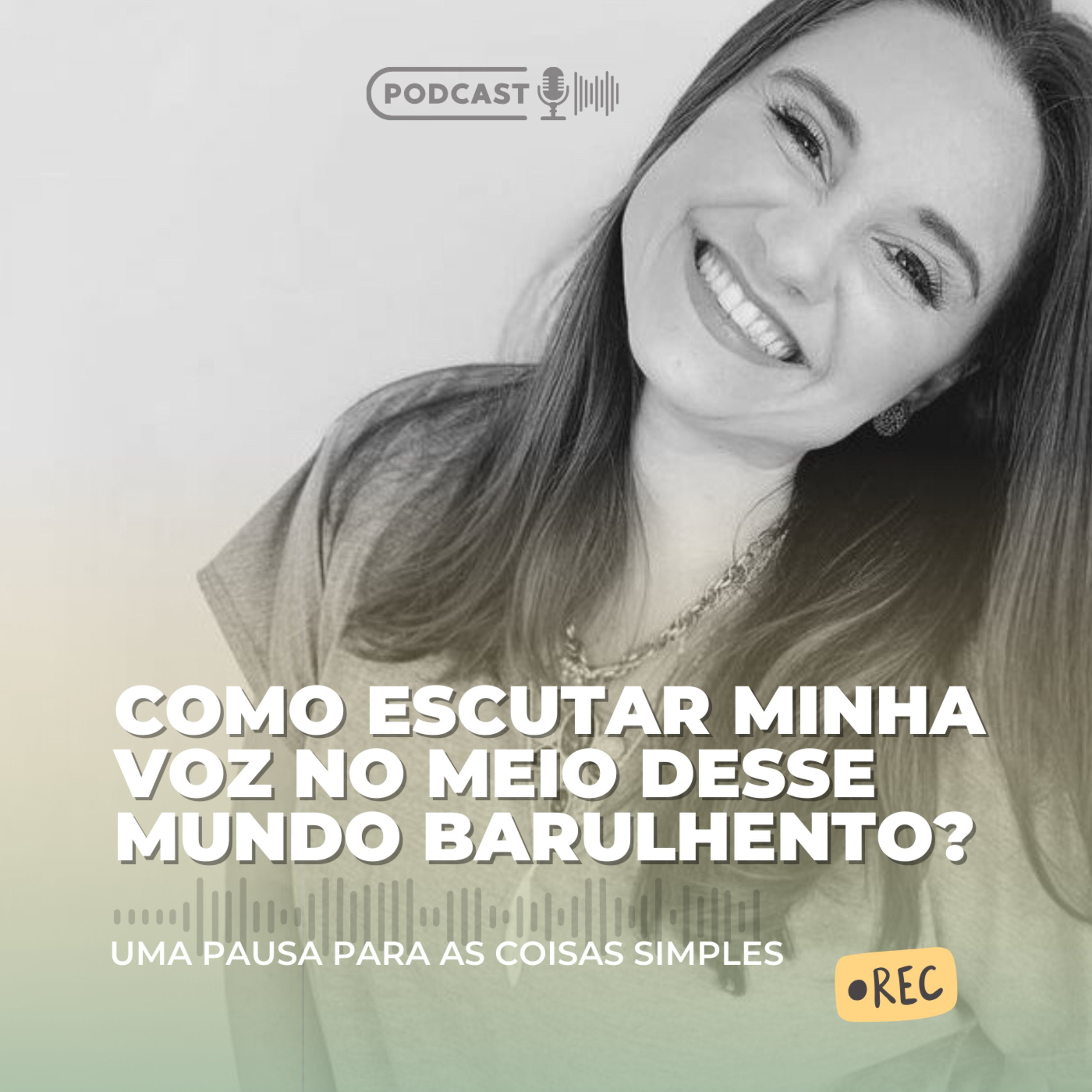 Como escutar a minha voz no meio desse mundo barulhento? episode artwork