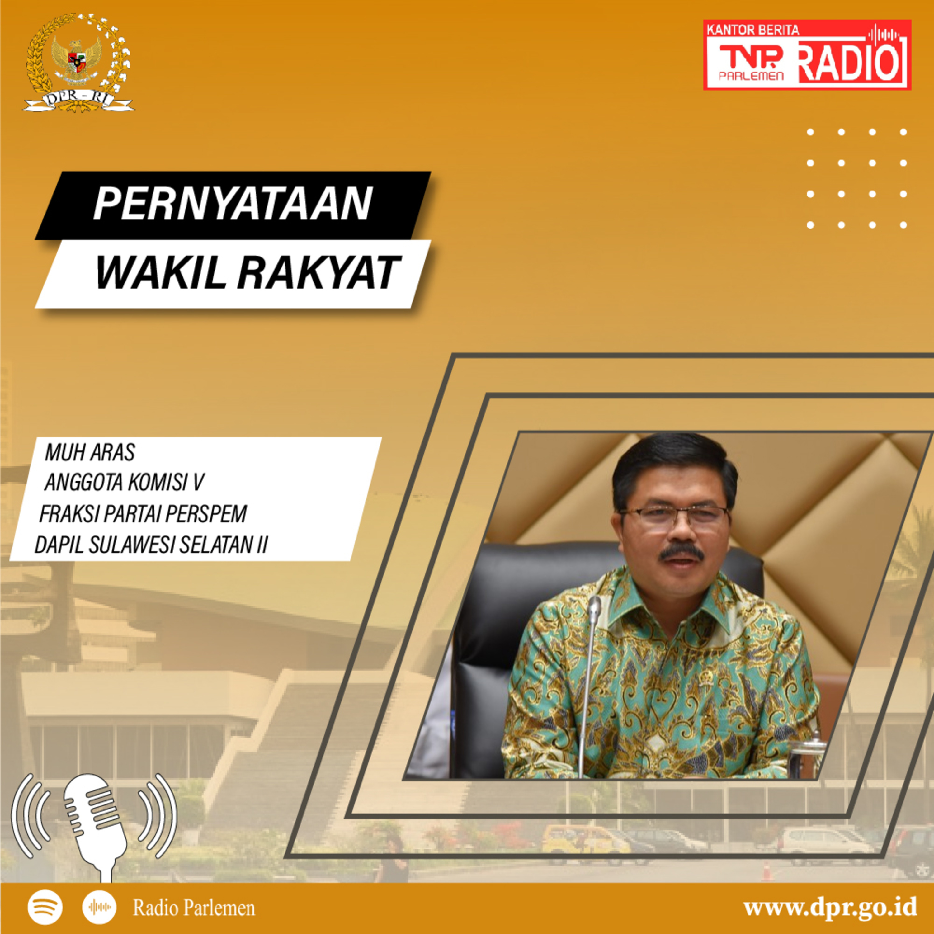 Muh. Aras : Kementerian PUPR Perlu Segera Mengatasi Kemacetan di Jalur Bandara Sultan Hasanuddin-Maros episode artwork