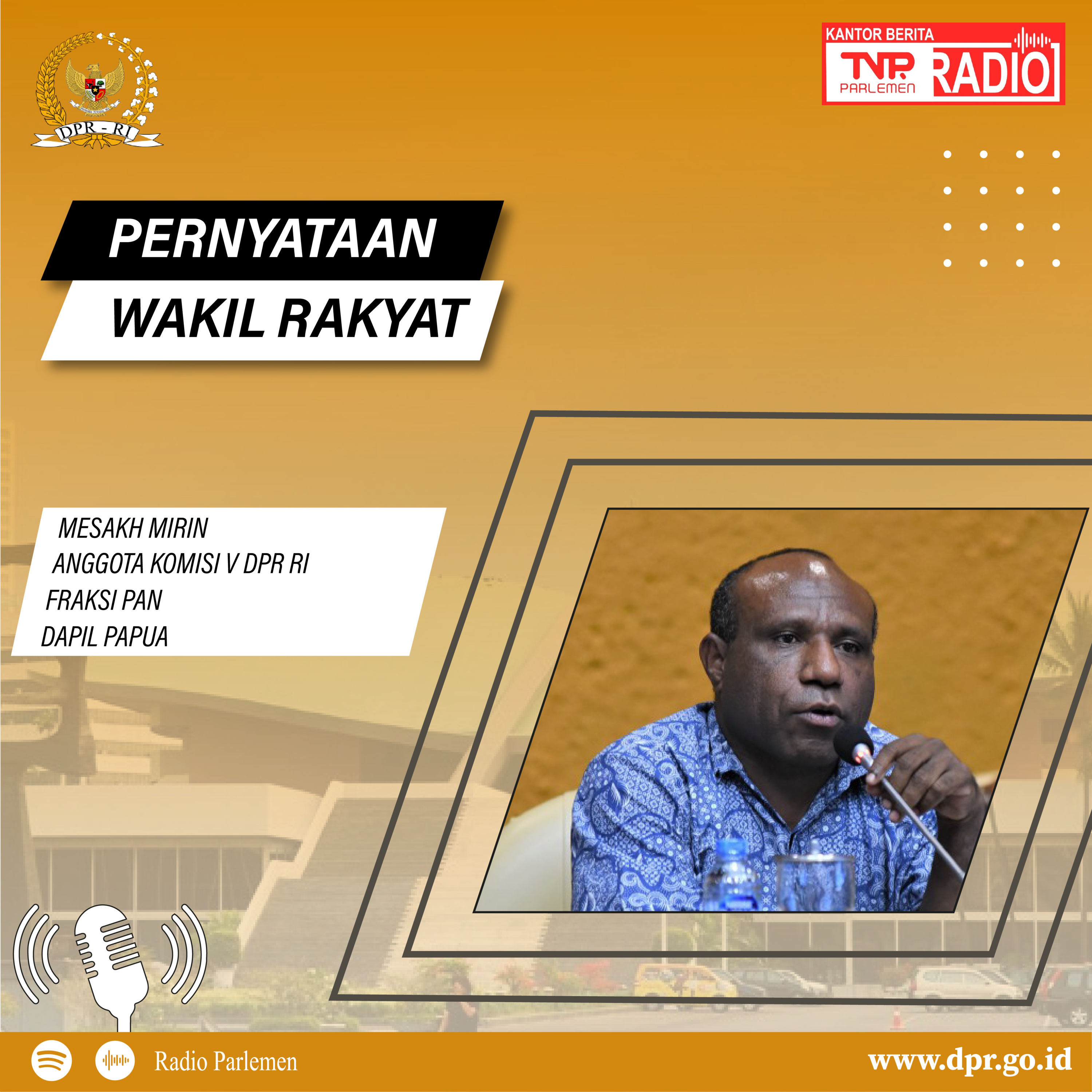 Mesakh Mirin : Aspirasi Masyarakat di Daerah Terkait Infrastruktur Belum Terealisasi episode artwork