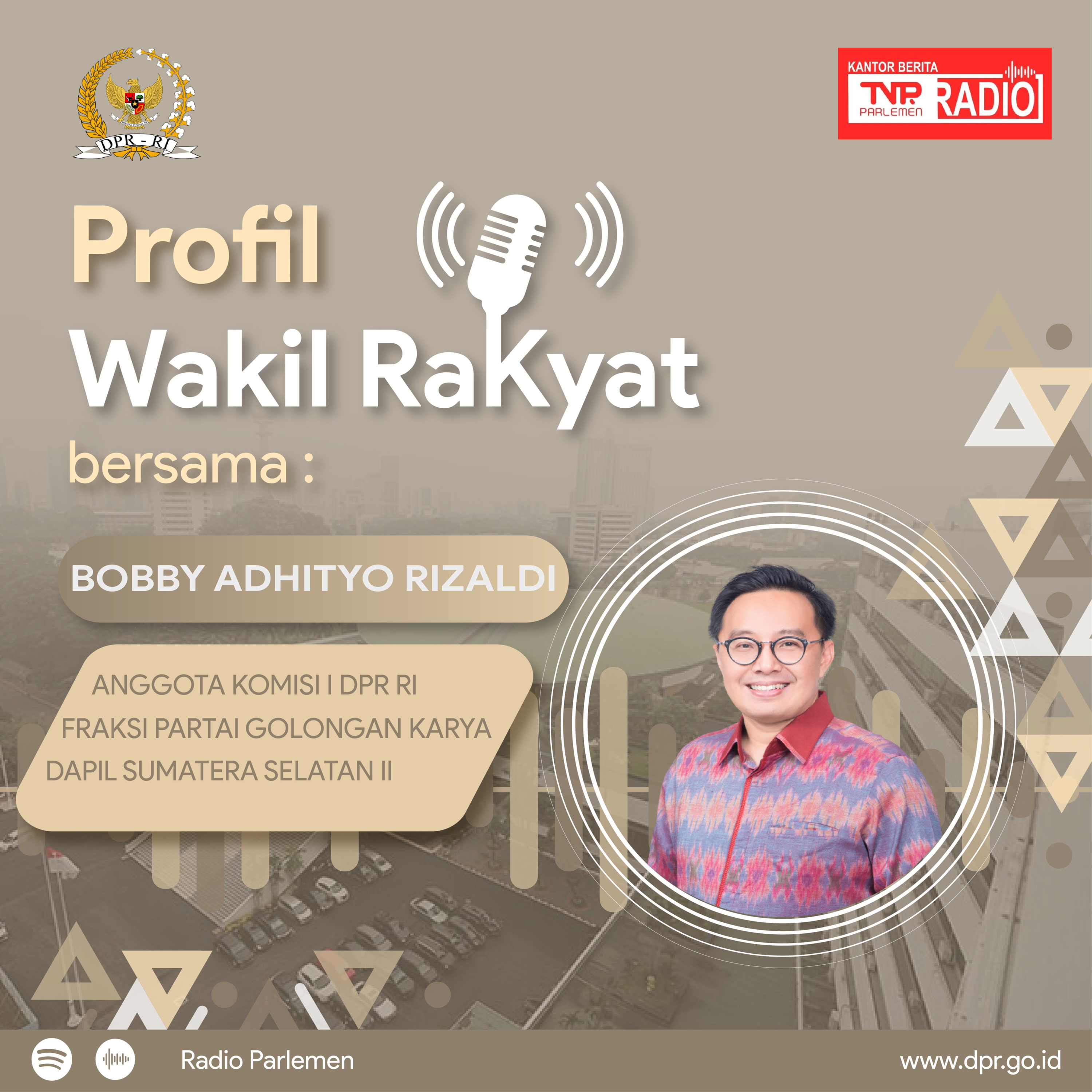 Politisi muda peraih Inspring Journey. Bobby tak kenal lelah menginspirasi banyak orang - Profil Wakil Rakyat episode artwork