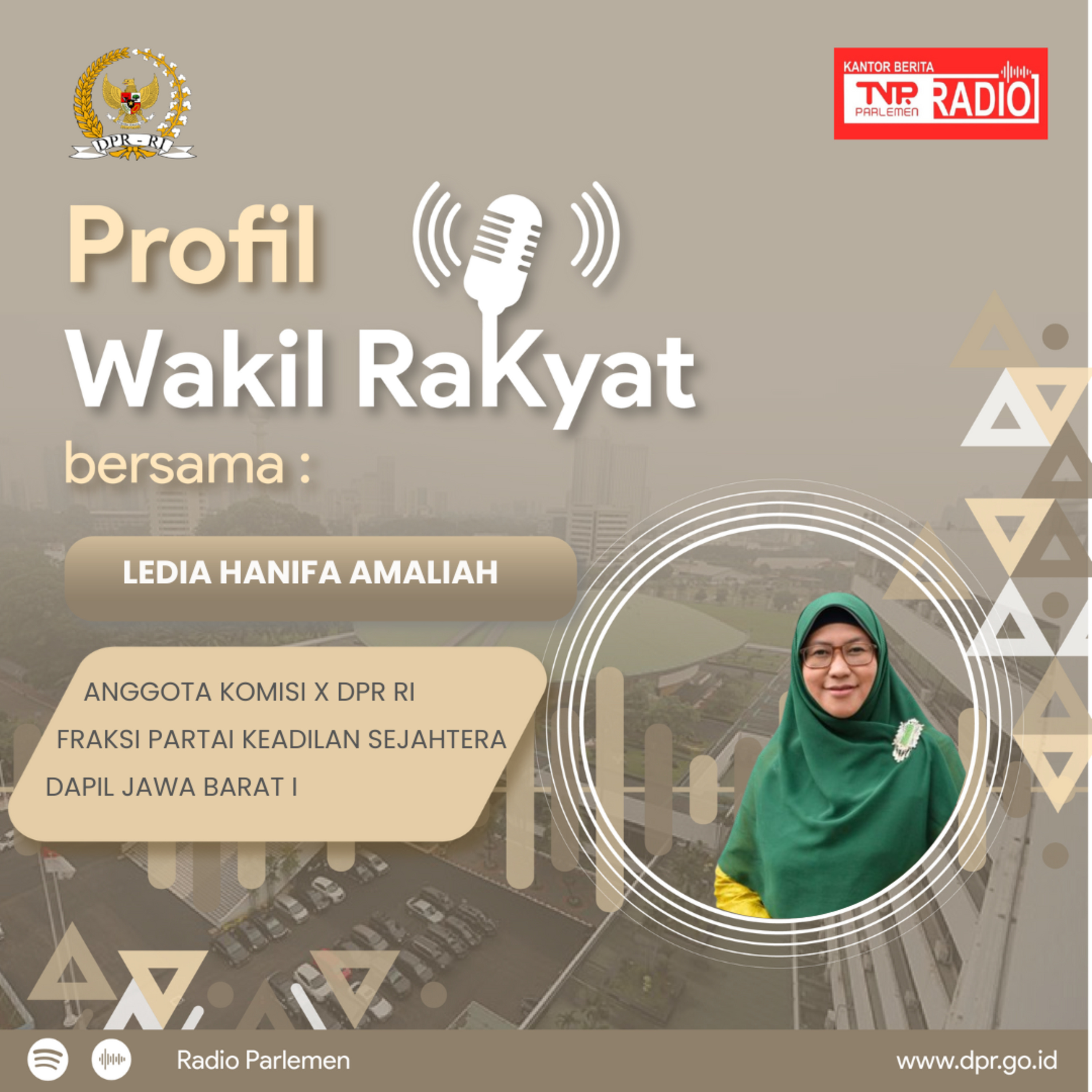 Ledia Hanifa, Sosok Wanita Tangguh Pejuang Hak-Hak Rakyat di Parlemen Senayan - Profil Wakil Rakyat episode artwork