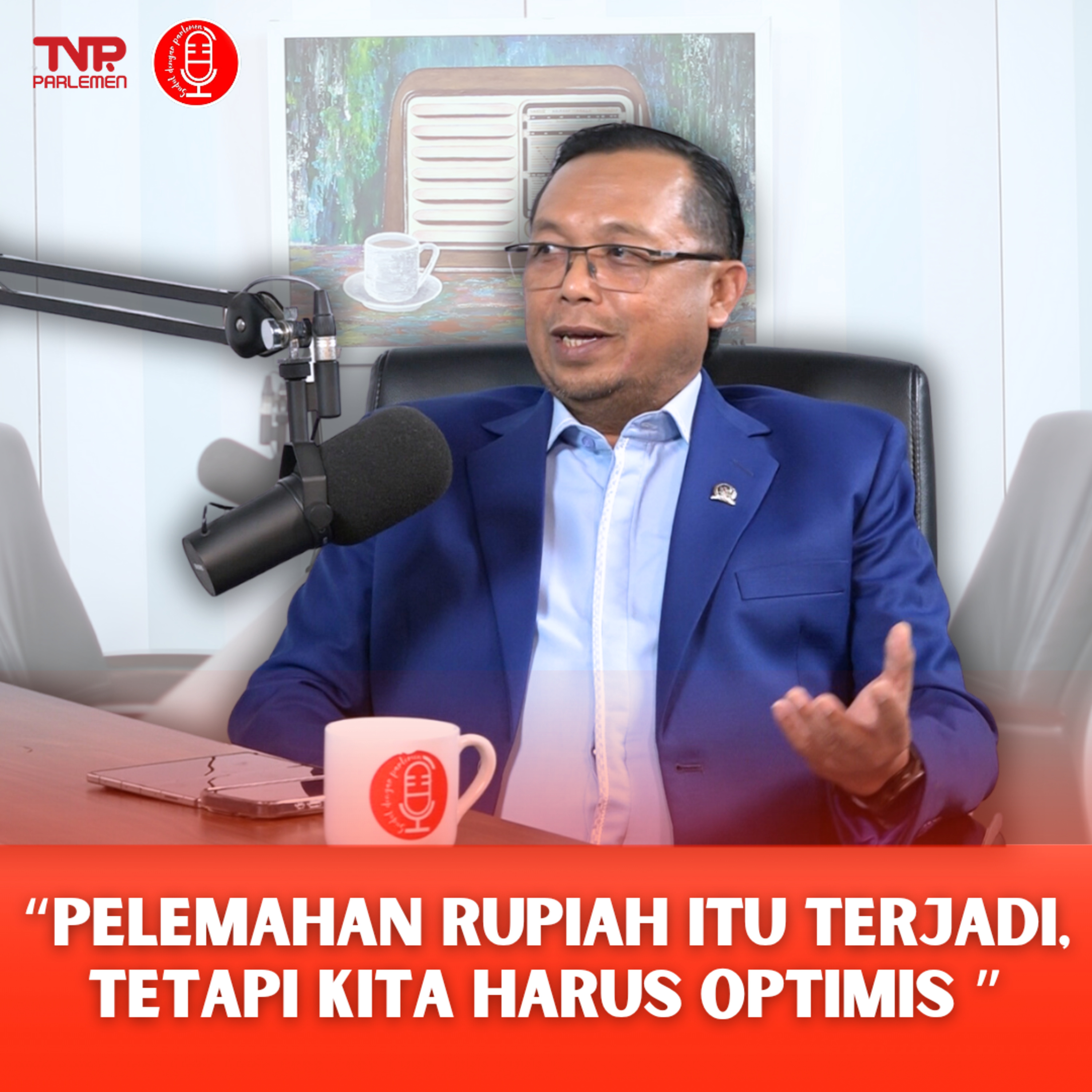 RUPIAH MELEMAH, BAGAIMANA INDUSTRI NASIONAL? - SDP Eps.77 episode artwork