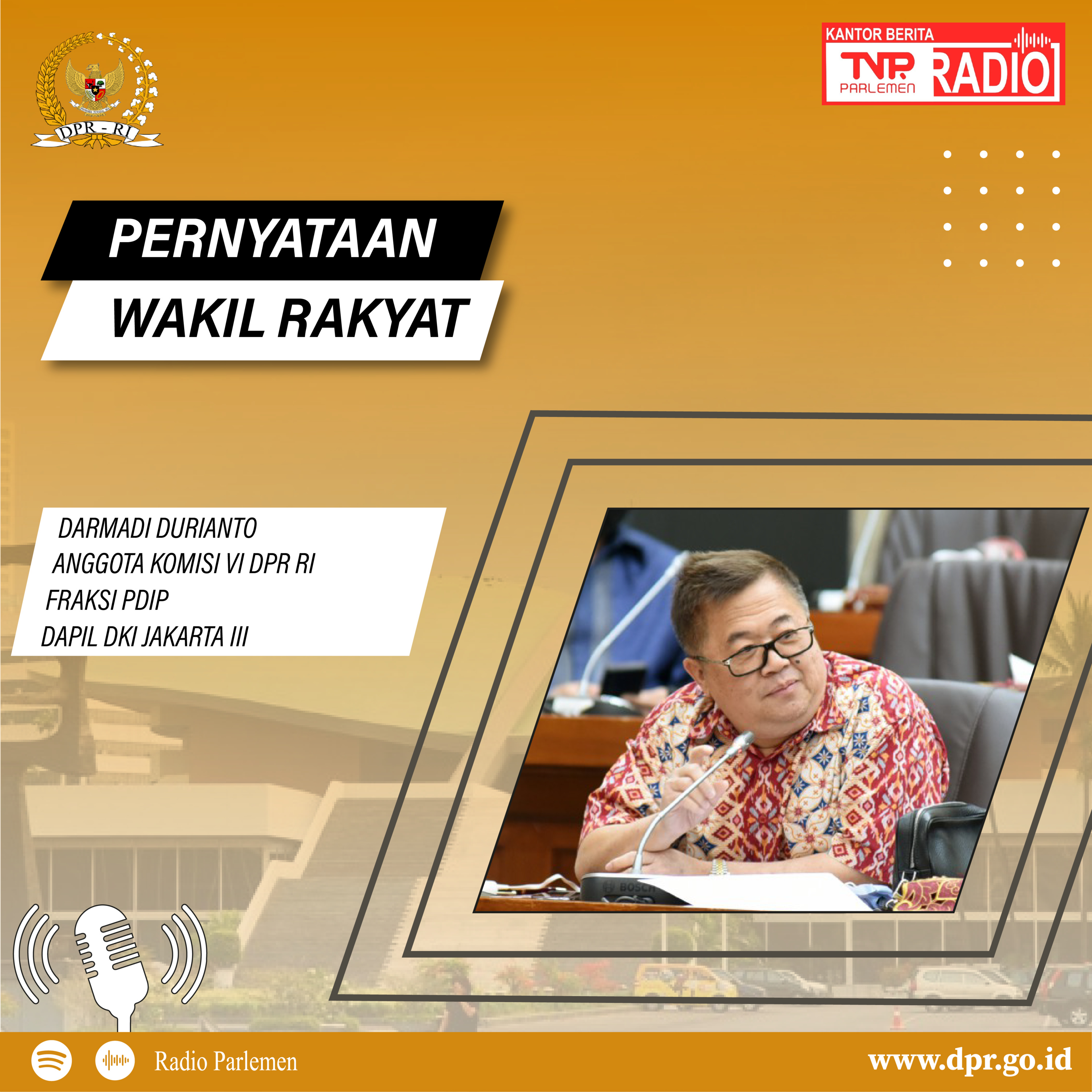 Darmadi Duriyanto Berjanji akan Mengawasi Kinerja Perseroan BUMN Paska Dikucurkan PMN episode artwork