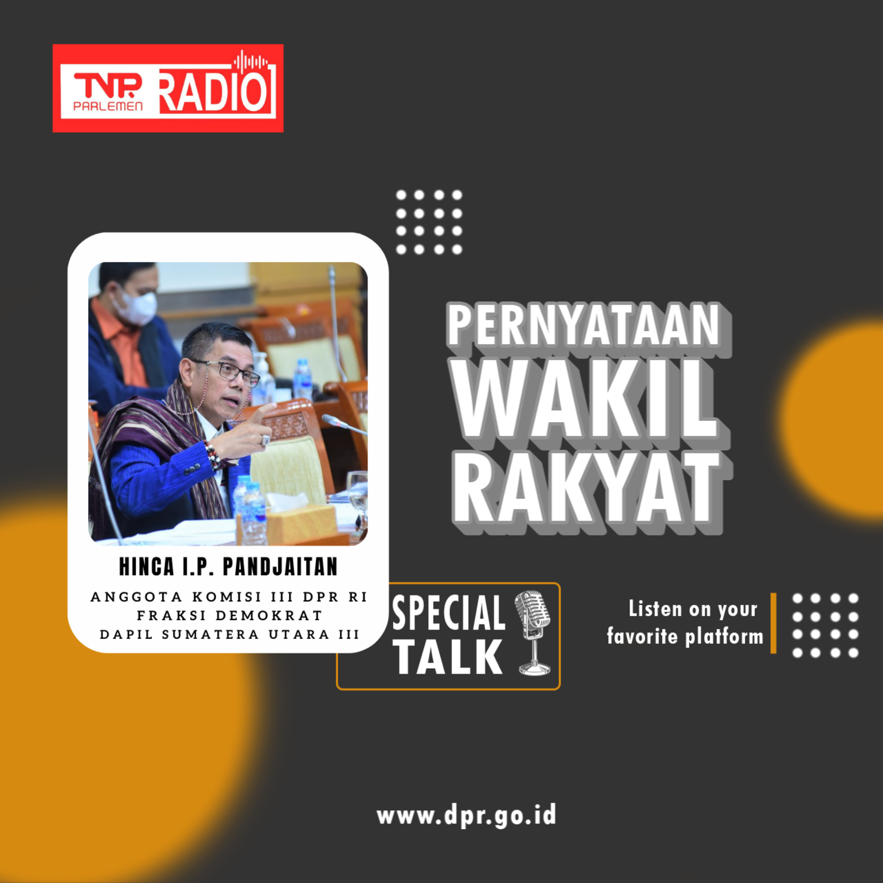 Hinca Panjaitan : Kemenkum HAM dan Kejaksaan Agung perlu menerapkan hukuman Restoratif Juctice pada beberapa kasus Pidana ringan episode artwork