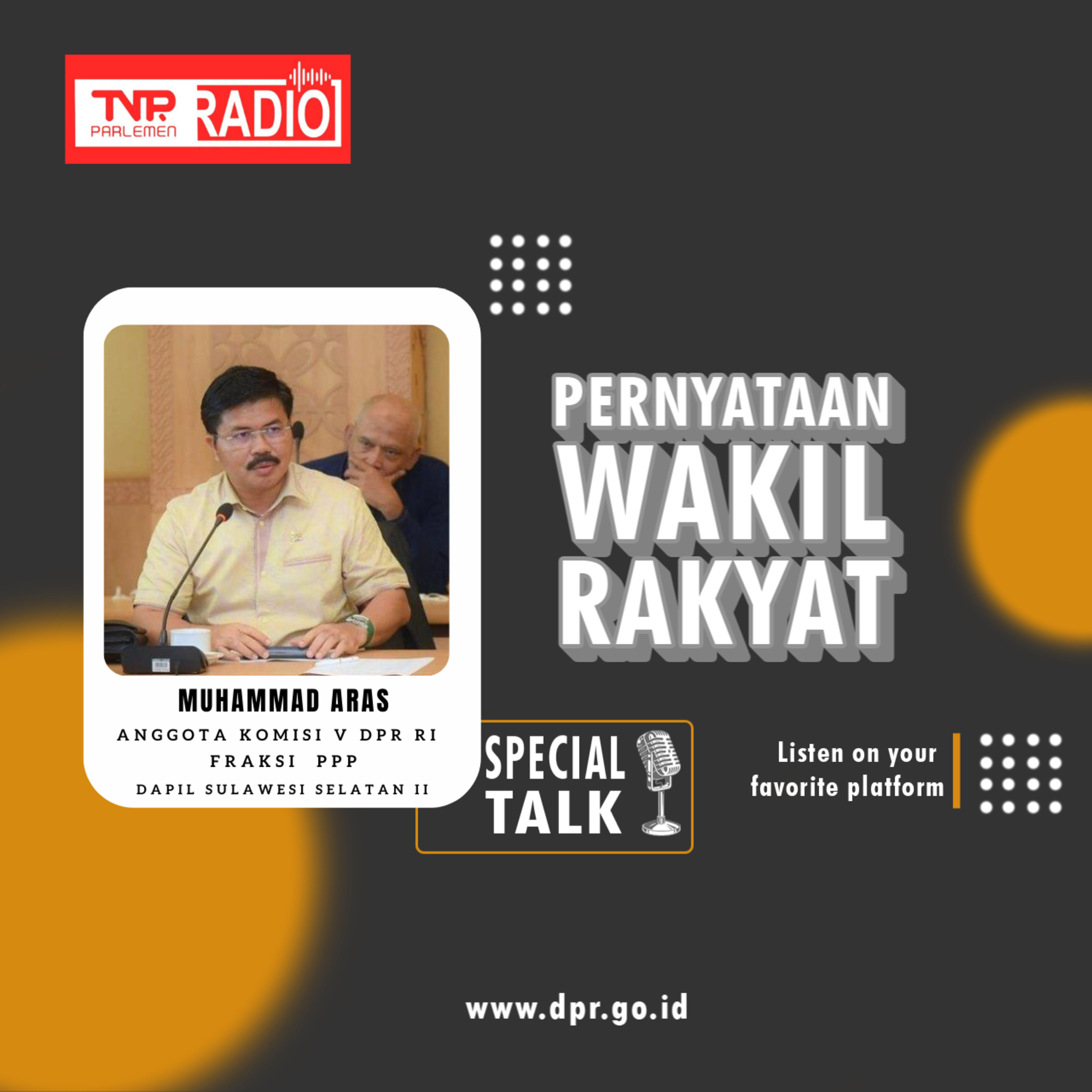 Muhammad Aras : Kementerian Perhubungan perlu memberi perhatian terhadap Fasilitas Penerangan Jalan, Pengelolaan Terminal, dan Pelabuhan Penyeberangan di Sulawesi Selatan episode artwork