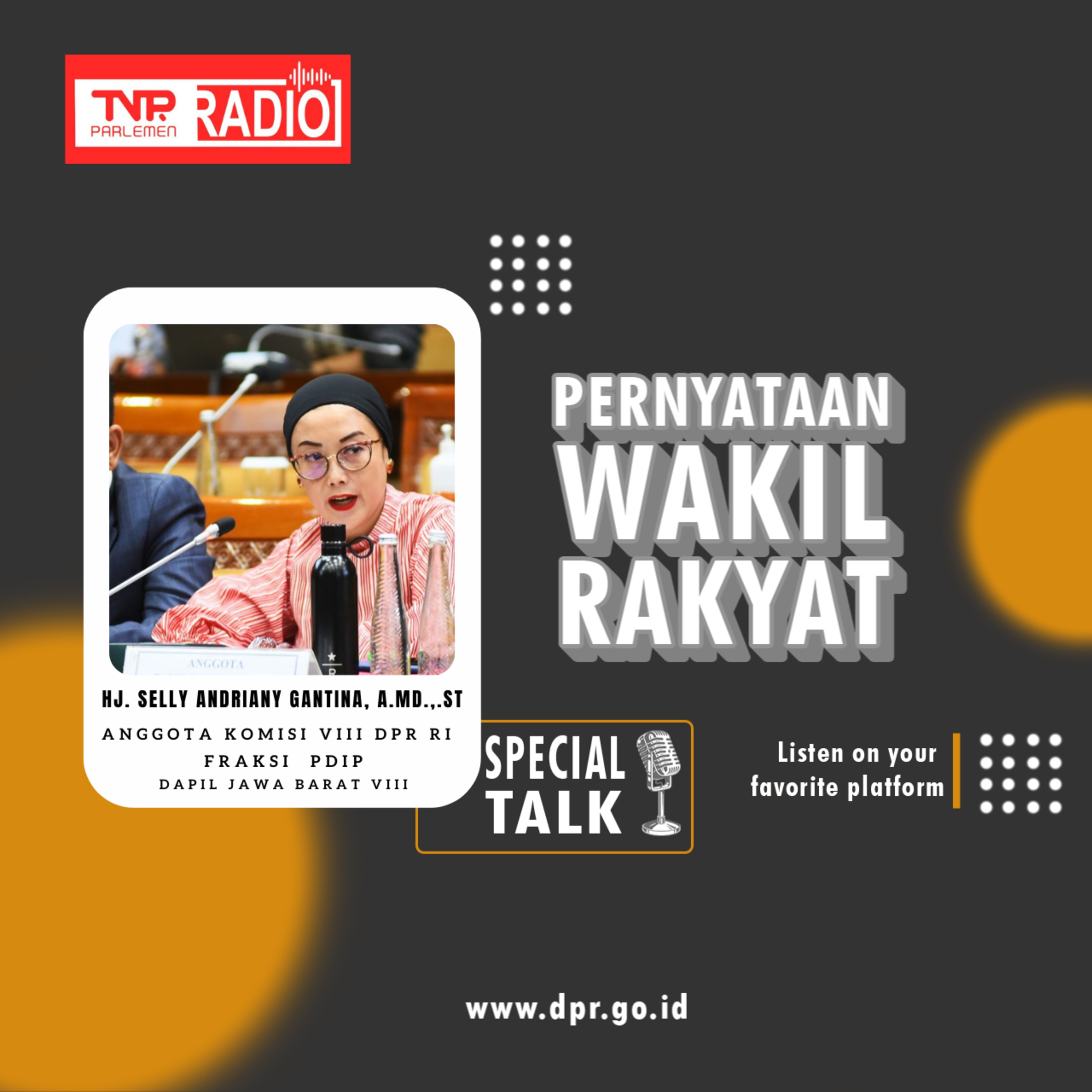 Selly Andriany Gantina : BPKH harus menetapkan Nilai Biaya Perjalanan Haji dalam mata uang Riyal Arab Saudi dan Dolar AS yang realistis episode artwork