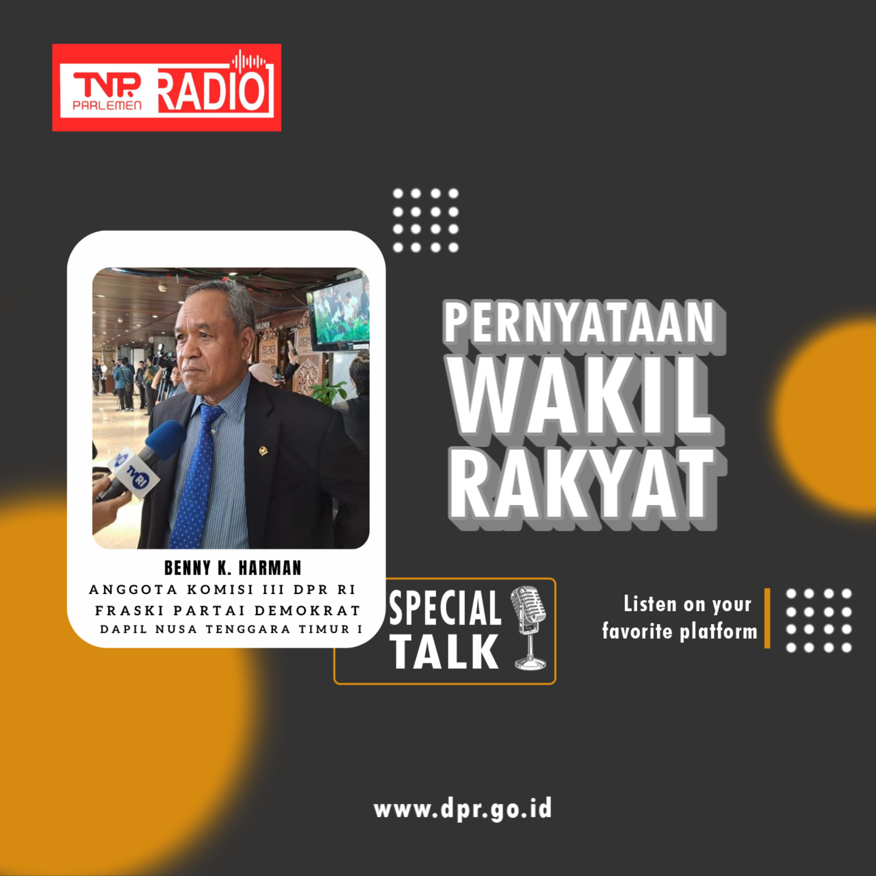 Benny K. Harman mendukung Rudy Soik Mengungkap kasus TPPO di NTT - Pernyataan Wakil Rakyat episode artwork