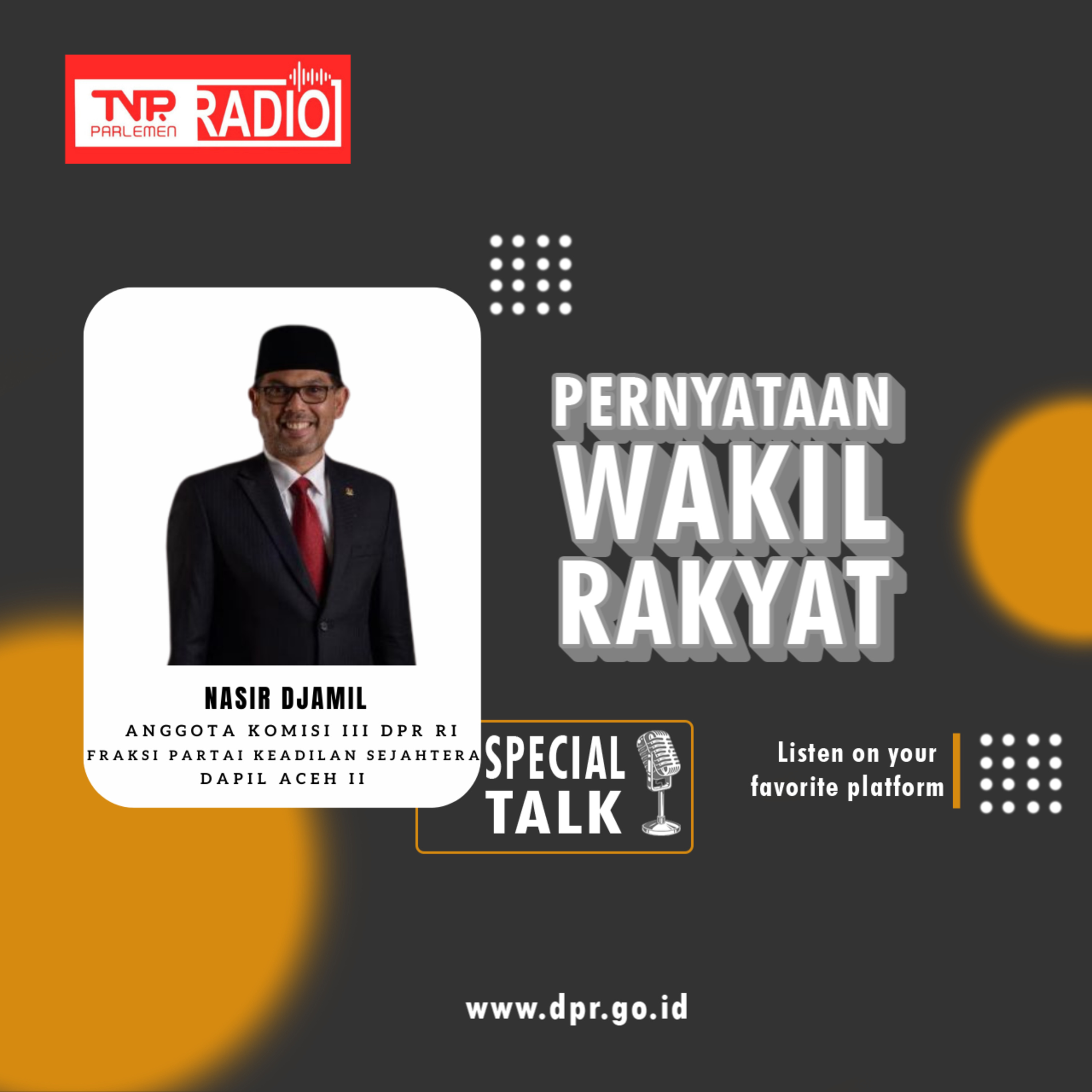Nasir Djamil Aparat Polri yang ditugaskan menjaga tahanan perlu dibekali pengetahuan tentang hak-hak tahanan - Pernyataan Wakil Rakyat episode artwork