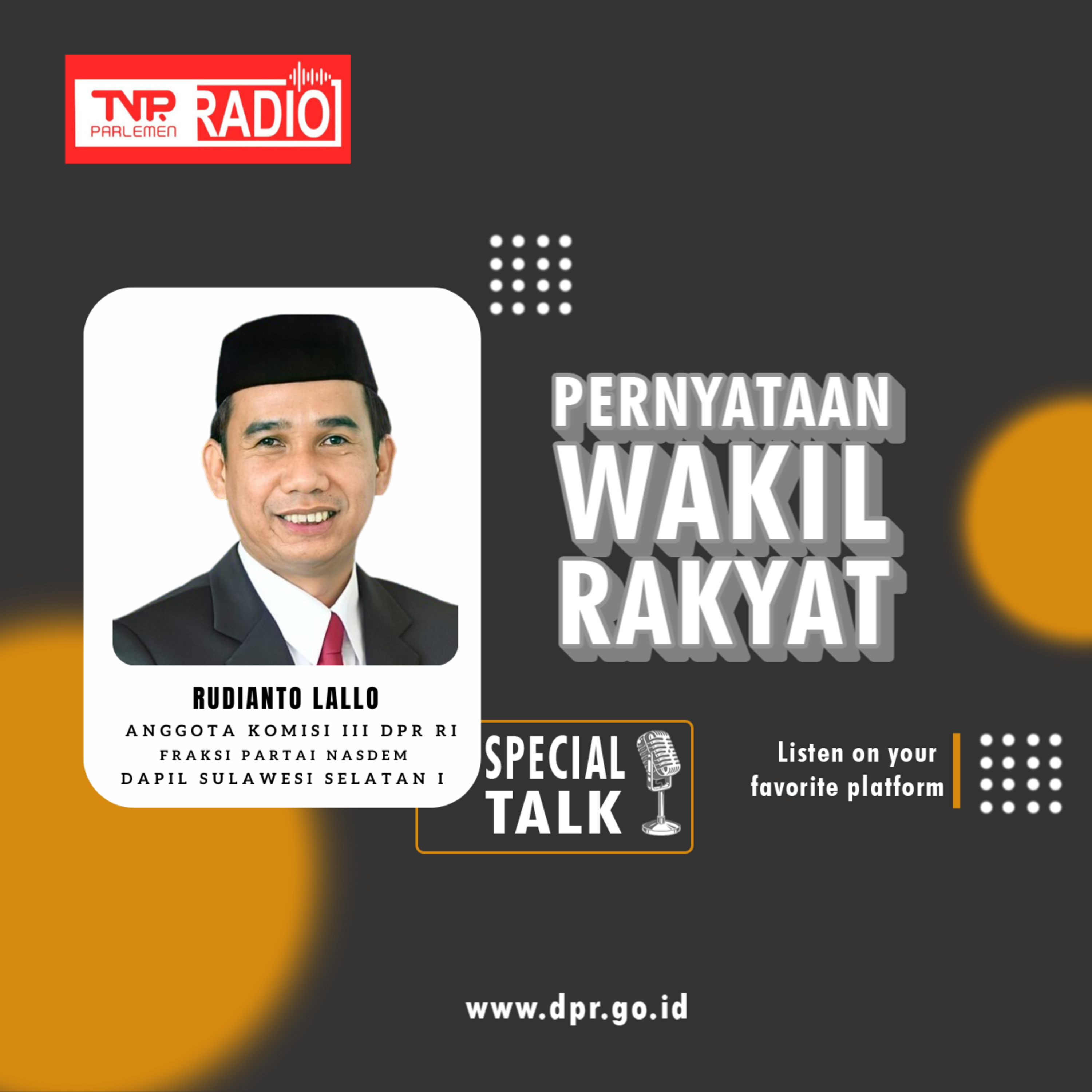 Rudianto Lallo Siapa saja yang terlibat dalam kasus meninggalnya Bayu Adityawan di sel tahanan Polresta Palu, Harus diadili - Pernyataan Wakil Rakyat episode artwork