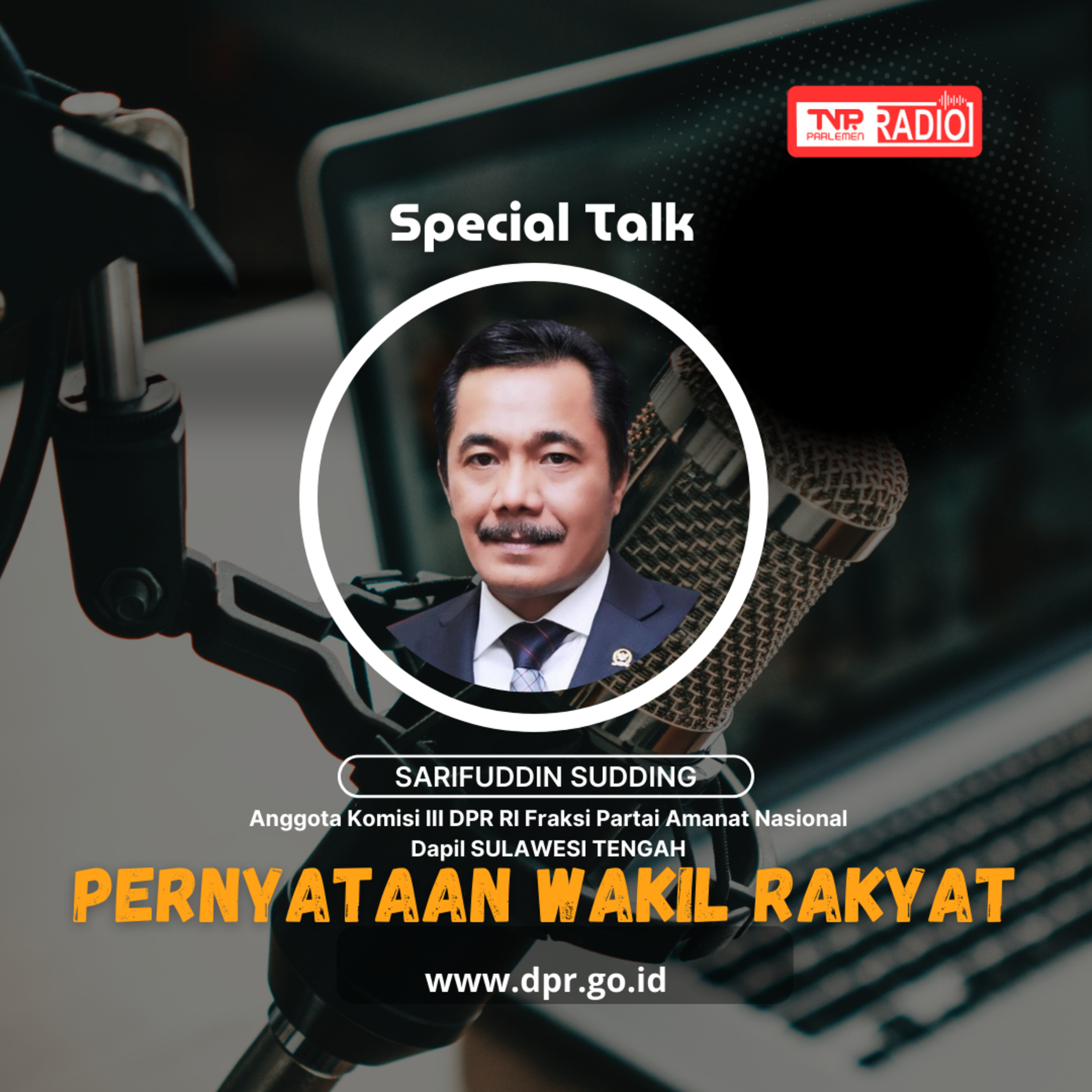 Sarifuddin Sudding : Proses penganan kasus Bayu Adityawan sejak laporan Polisi sampai Sprindik dan penahanan pelaku berlangsung sangat cepat - Pernyataan Wakil Rakyat episode artwork