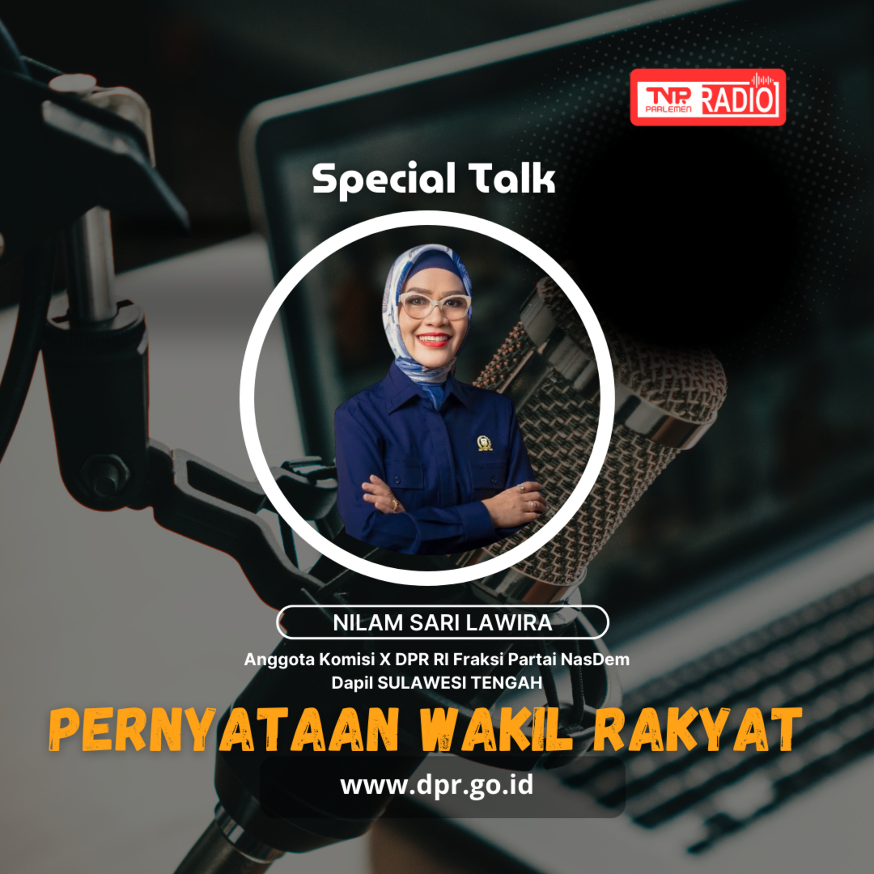 Nilam Sari Lawira Pendidikan Anak Usia Dini sangat penting, karena merupakan awal pendidikan karakter anak bangsa. Pemerintah perlu lebih memperhatikan jenjang PAUD ini - Pernyataan Wakil Rakyat episode artwork