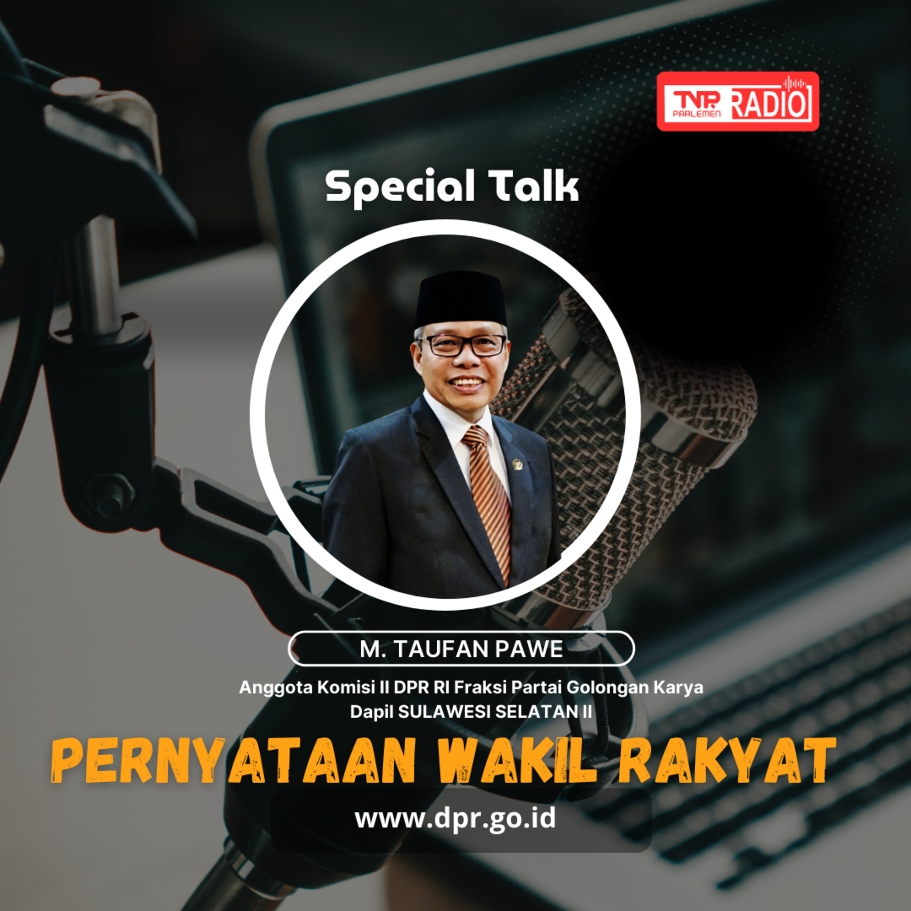 M. Taufan Pawe mengapresiasi upaya Pj. Gubernur Jawa Tengah menjaga netralitas ASN dengan Penandatanganan Pakta Integritas dan Pembacaan Ikrar Bersama setiap apel pagi - Pernyataan Wakil Rakyat episode artwork