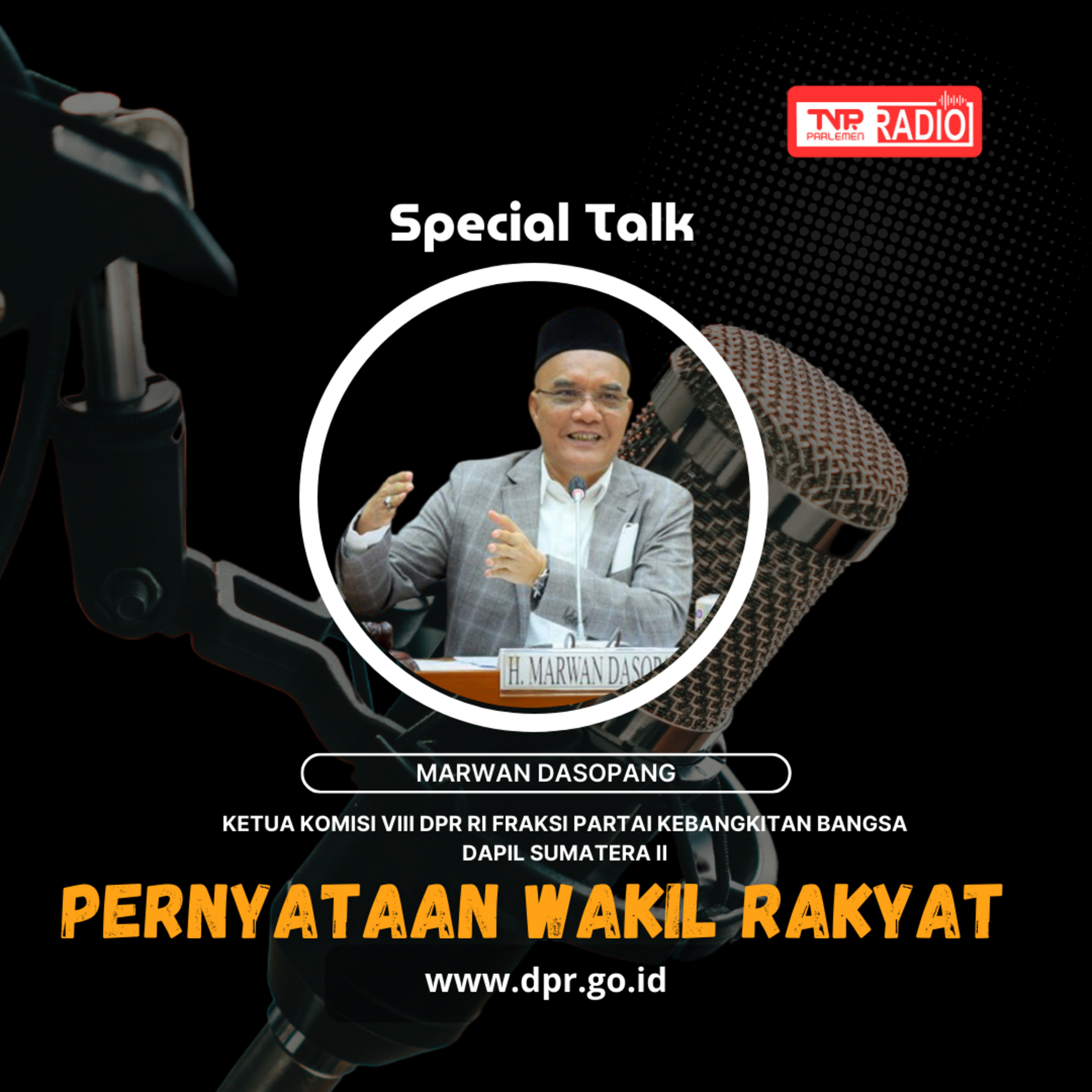 Marwan Dasopang : Pansus Haji Menemukan Ada Skema Pergantian Porsi Dengan Modus Pendamping lansia - Pernyataan Wakil Rakyat episode artwork