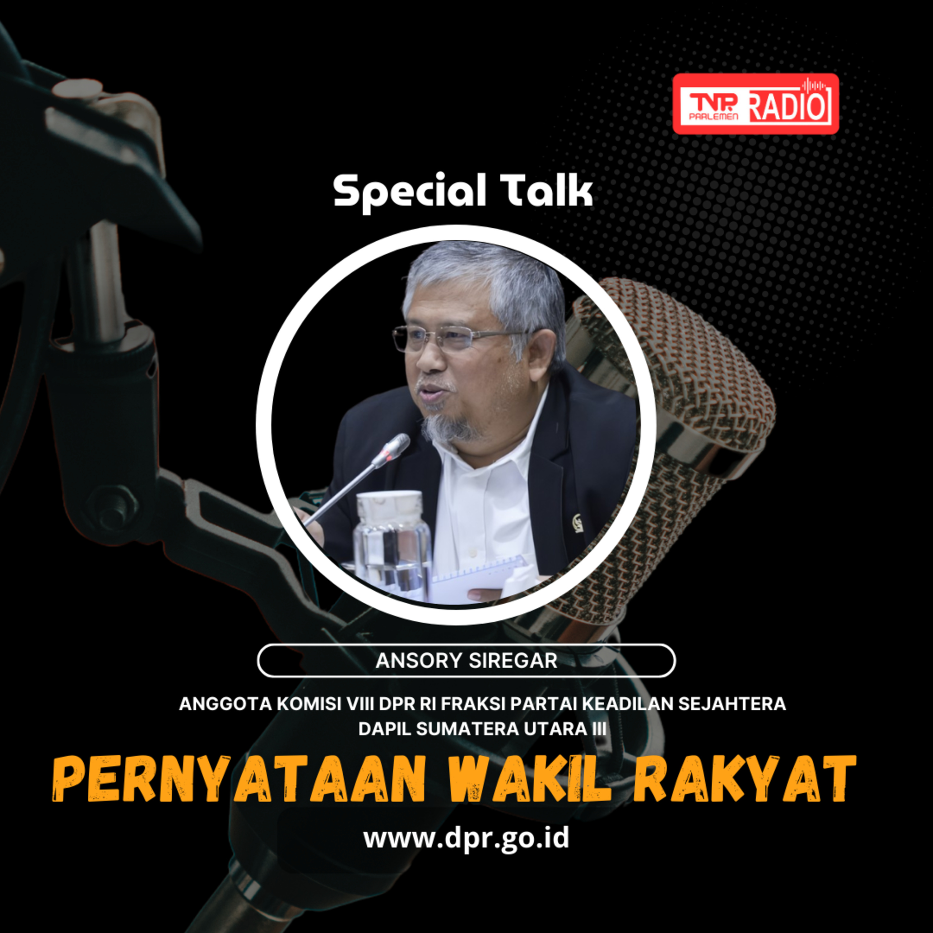 Anshori Siregar : Pemerintah RI Perlu Menego Beberapa Negara Bekas Jajahan Uni Sovyet Yang Tidak Memberangkatkan Warganya Pada Musim Haji Tahun 2025 - Pernyataan Wakil Rakyat episode artwork