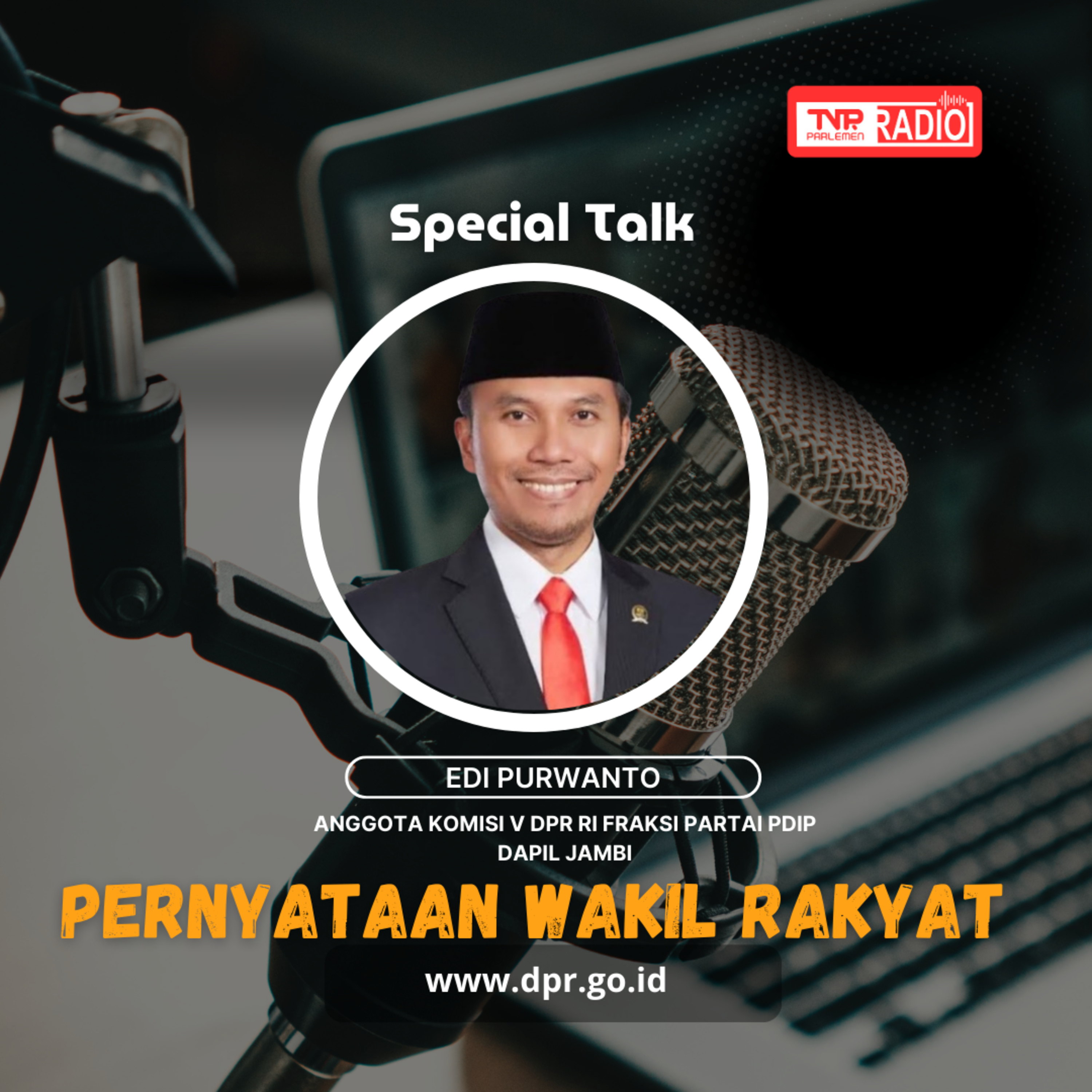Edi Purwanto : Rest Area Jalan Tol Perlu ditertibkan Khususnya Terkait Pelayanan di SPBU Terutama Saat Kemacetan Arus Jalan Tol - Pernyataan Wakil Rakyat episode artwork