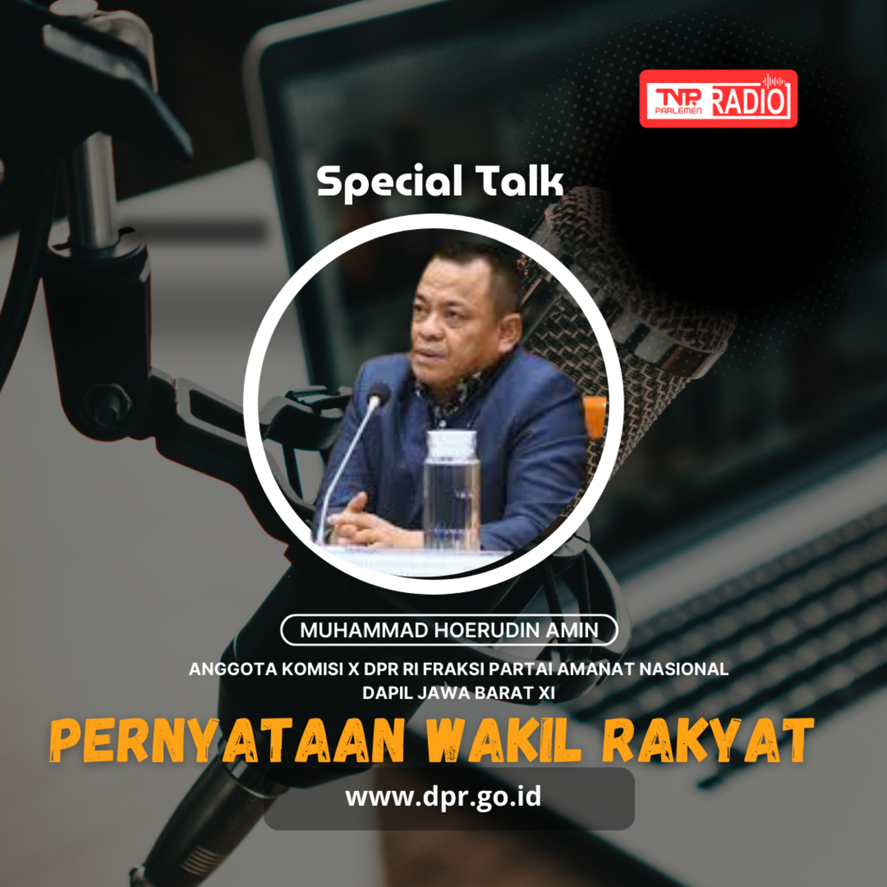 Muhammad Hoerudin : Pembukaan formasi PPPK awalnya bertujuan untuk memberi kesempatan menjadi ASN kepada guru-guru honorer yang tidak bisa menjadi PNS karena faktor usia - Pernyataan Wakil Rakyat episode artwork