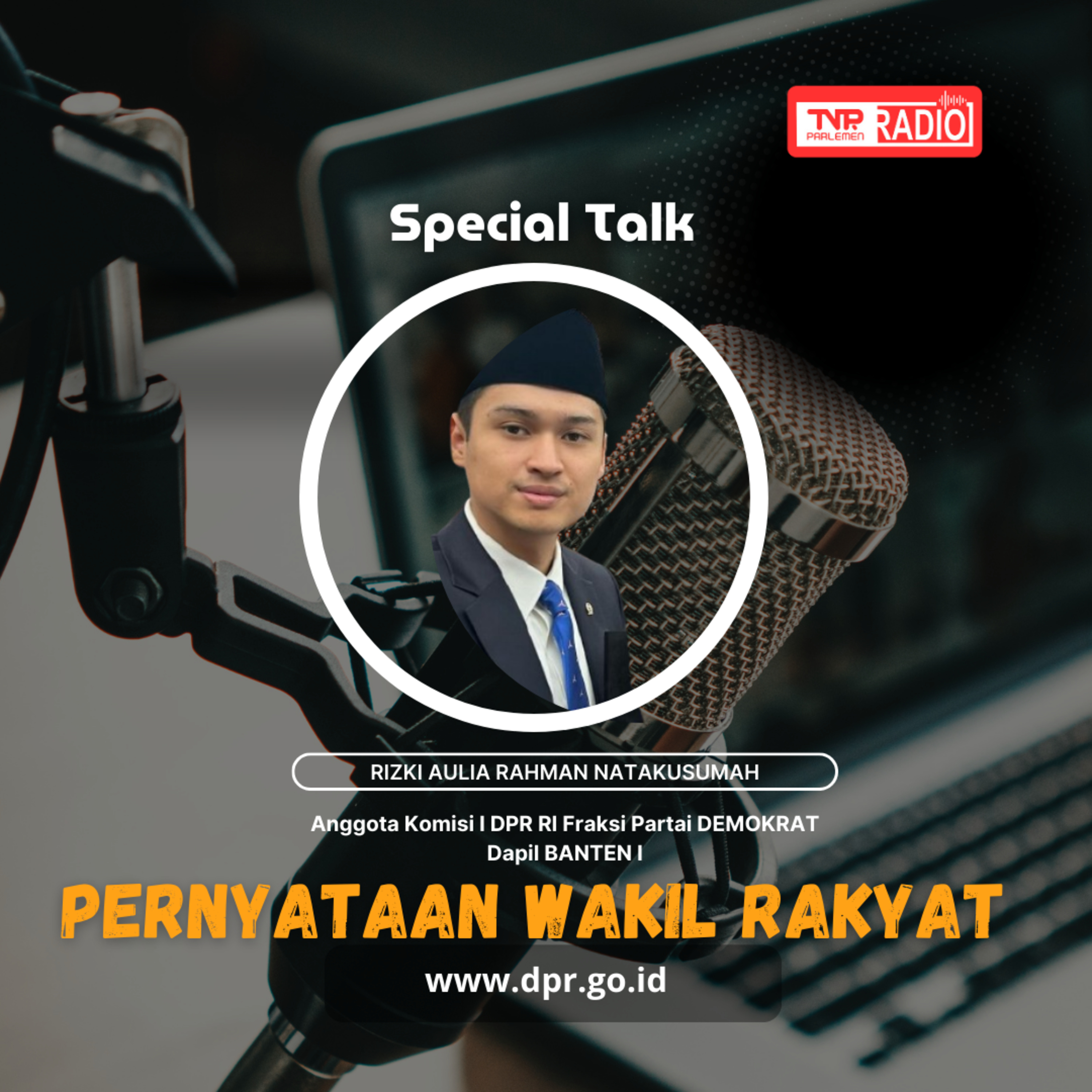 Rizki Aulia R.N. : Sistem Perencanaan Anggaran TNI Harus Bersifat Bottom UP, Sehingga Ada Keselarasan Yang Dibutuhkan Prajurit di Lapangan Dengan Pemerintah SPA Negara - Pernyataan Wakil Rakyat episode artwork