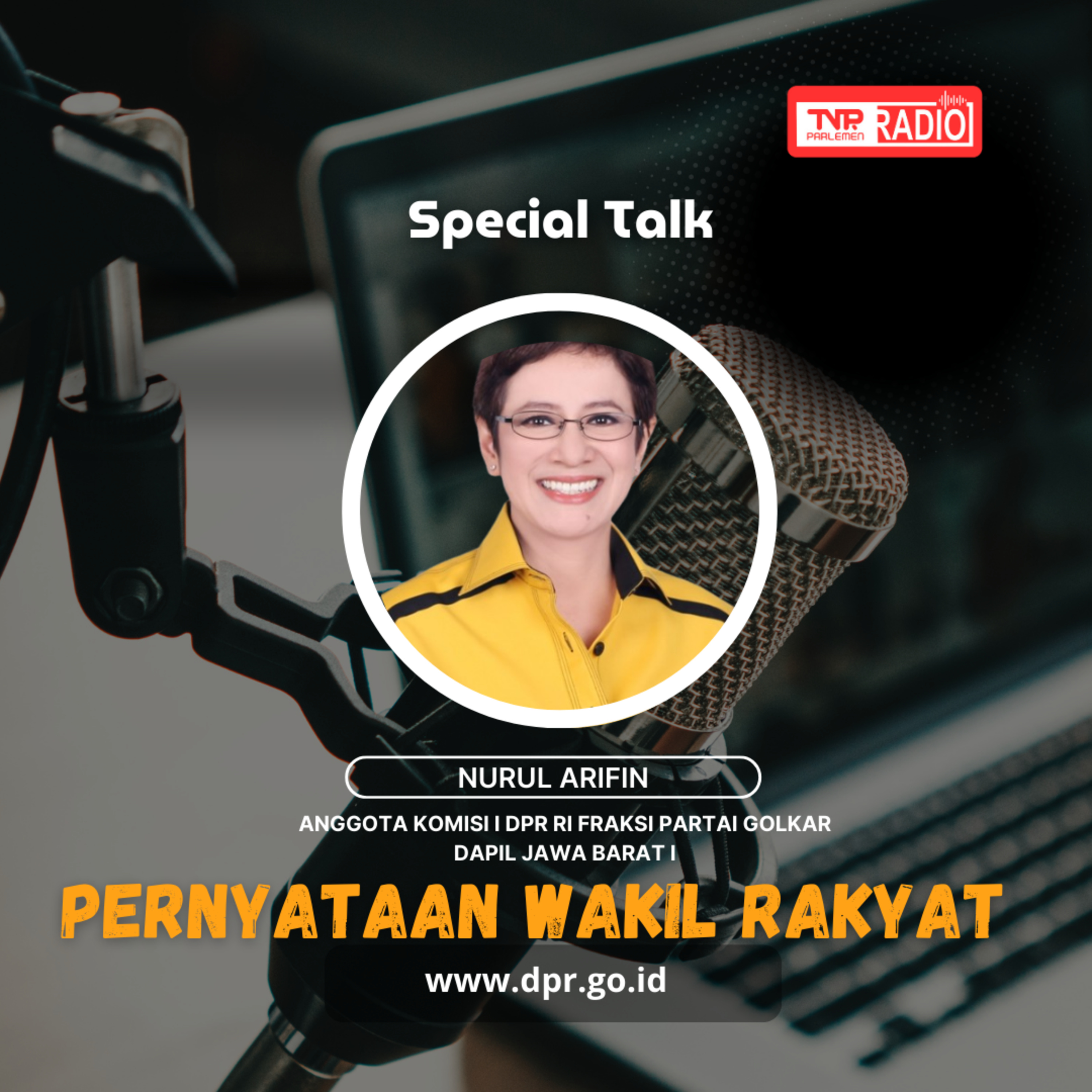 Nurul Arifin : TNI Adalah Institusi Yang Paling Dicintai dan diPercaya Rakyat, Hal itu Harus Dapat Direpresentasikan Dalam pasal-Pasal Dalam Revisi UU TNI - Pernyataan Wakil Rakyat episode artwork